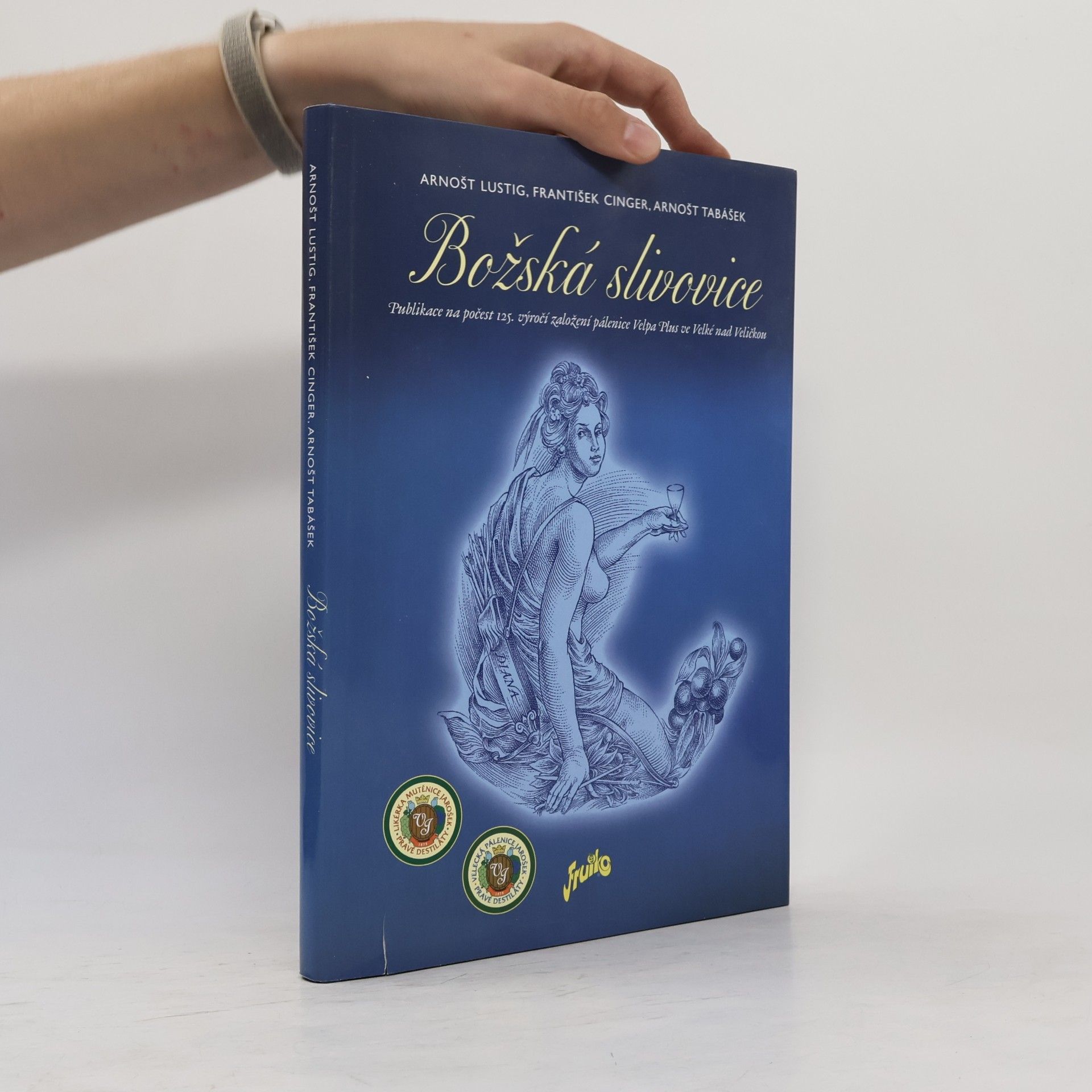 Autorenkollektiv Božská slivovice