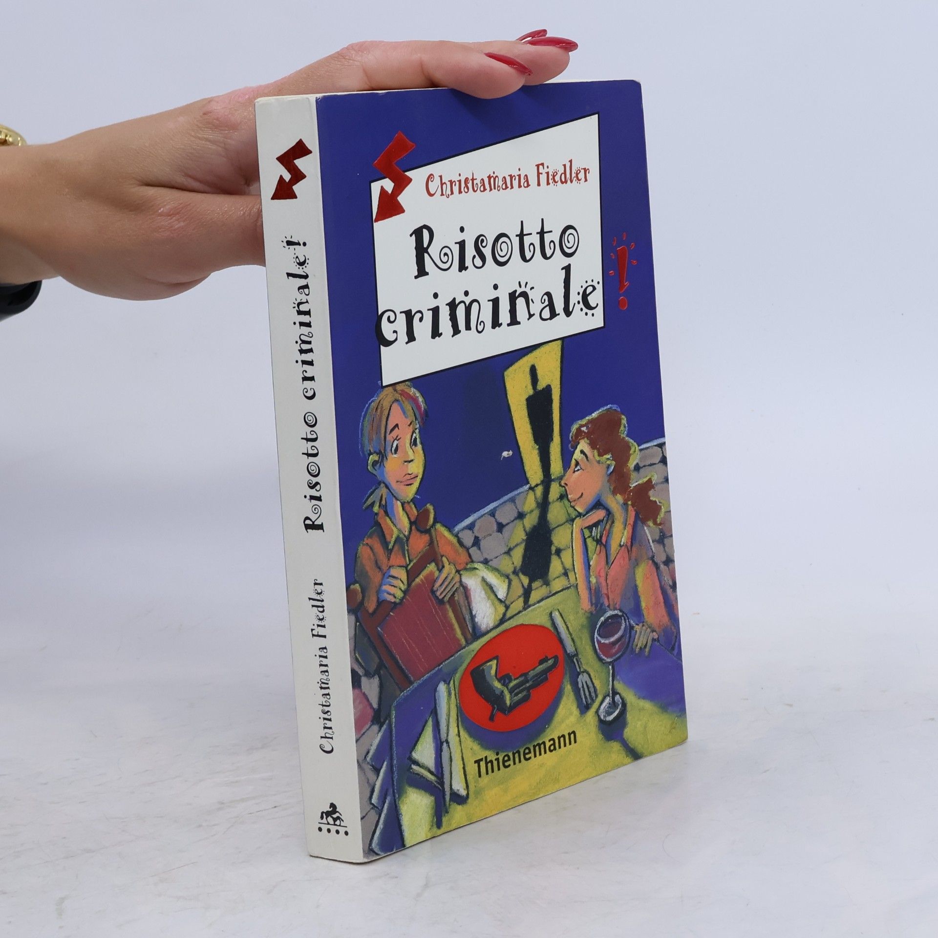 Christamaria Fiedler Risotto criminale !