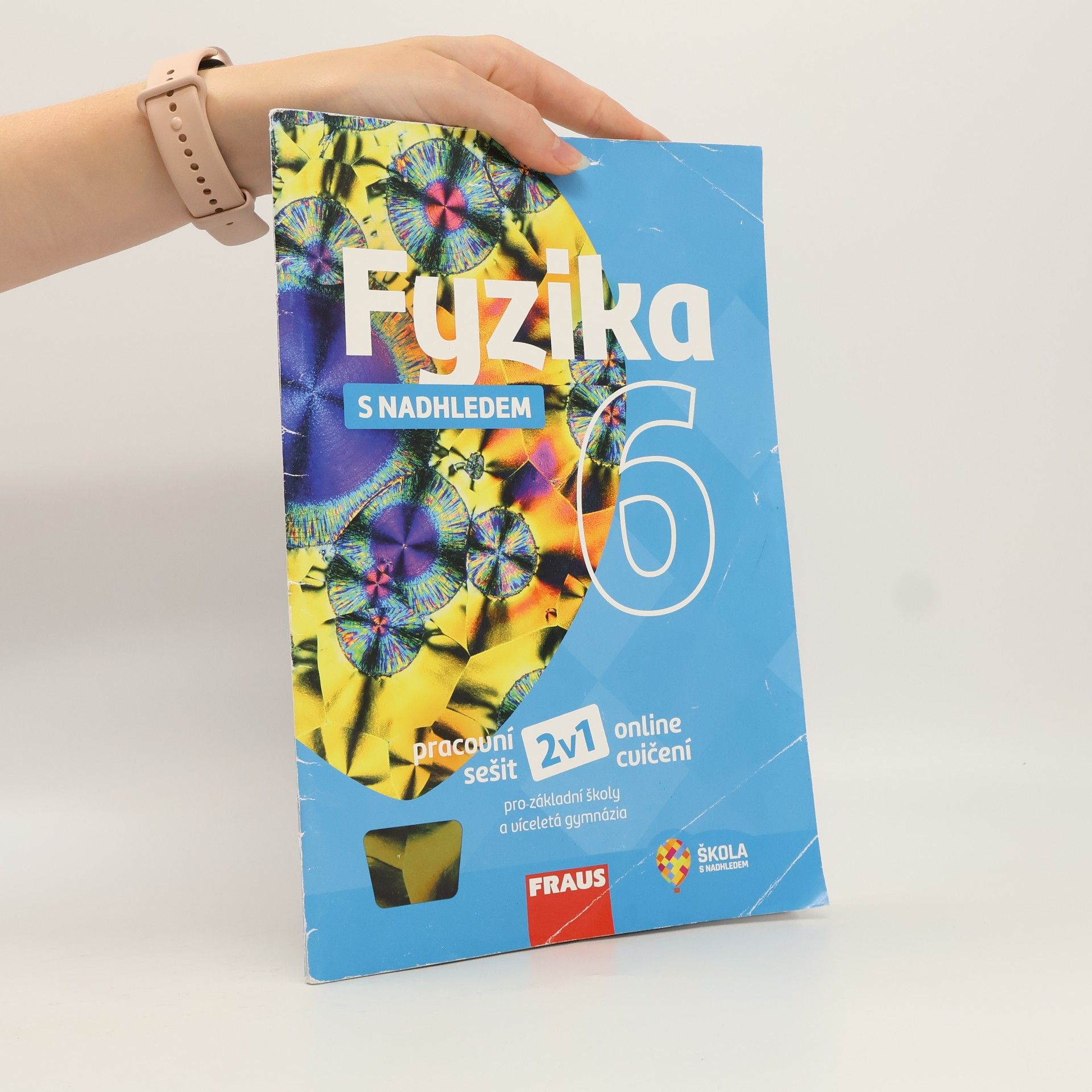 Autores varios Fyzika 6 s nadhledem PS pro ZŠ a VG