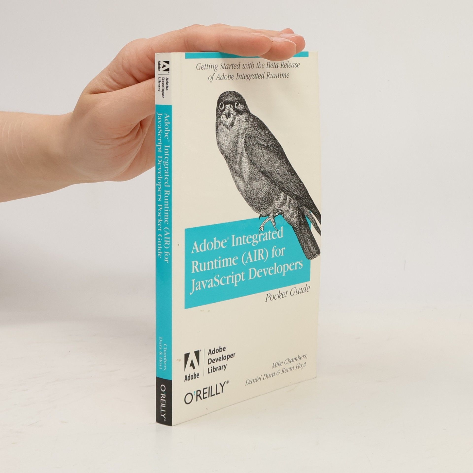 Adobe Integrated Runtime (AIR) for JavaScript Developers Pocket Guide