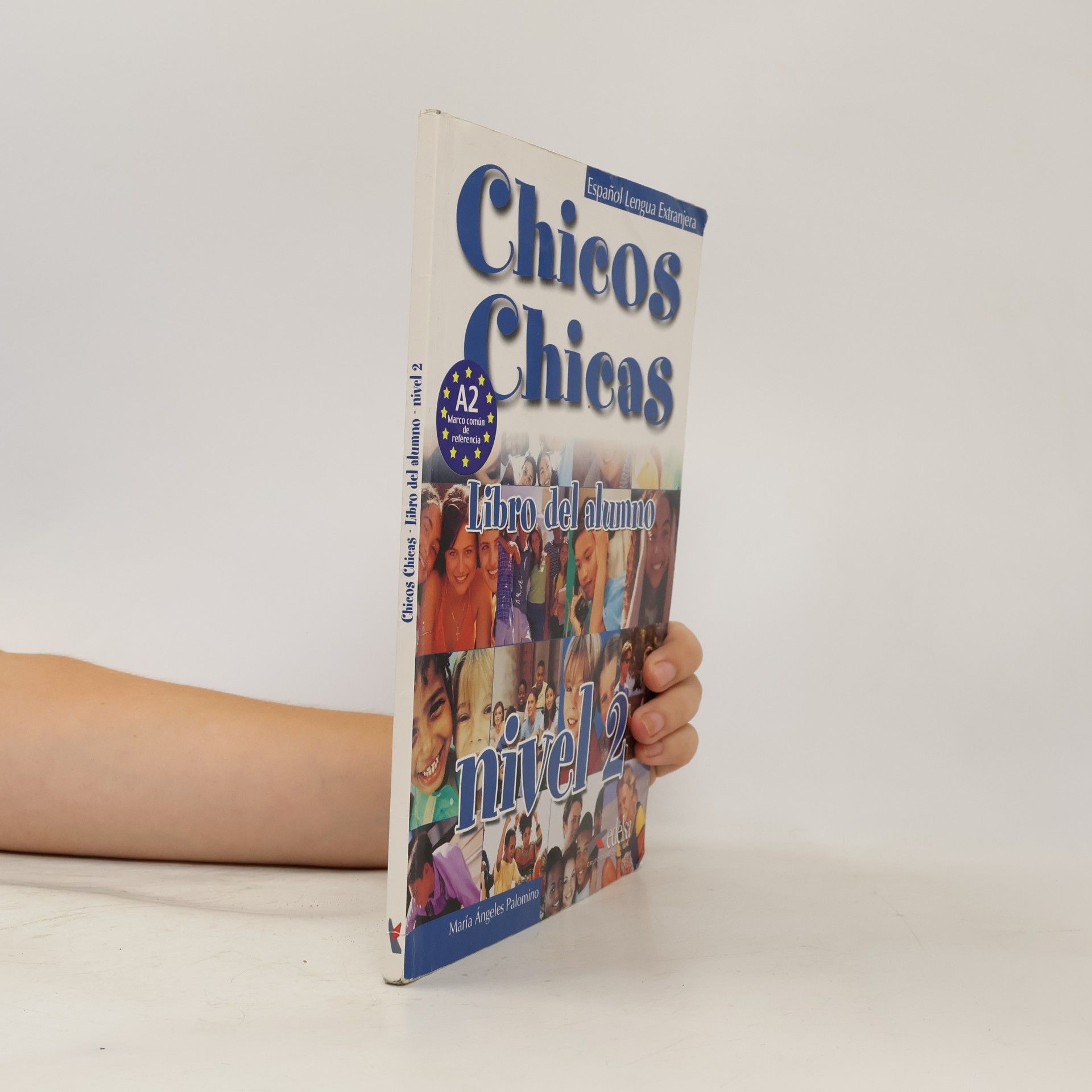 María Angeles Palomino Chicos Chicas. Libro del Alumno. Nivel 2