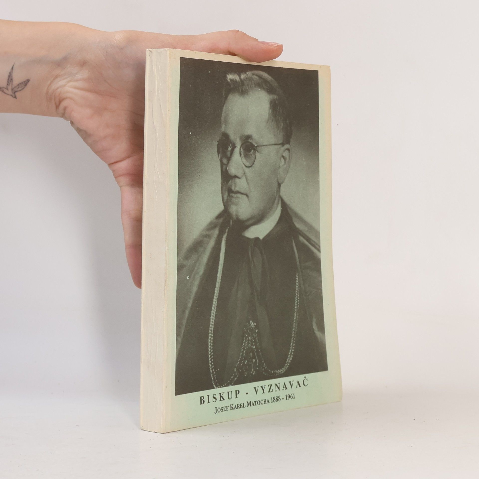 Ján Hunka Biskup - vyznavač : Josef Karel Matocha 1888 - 1961