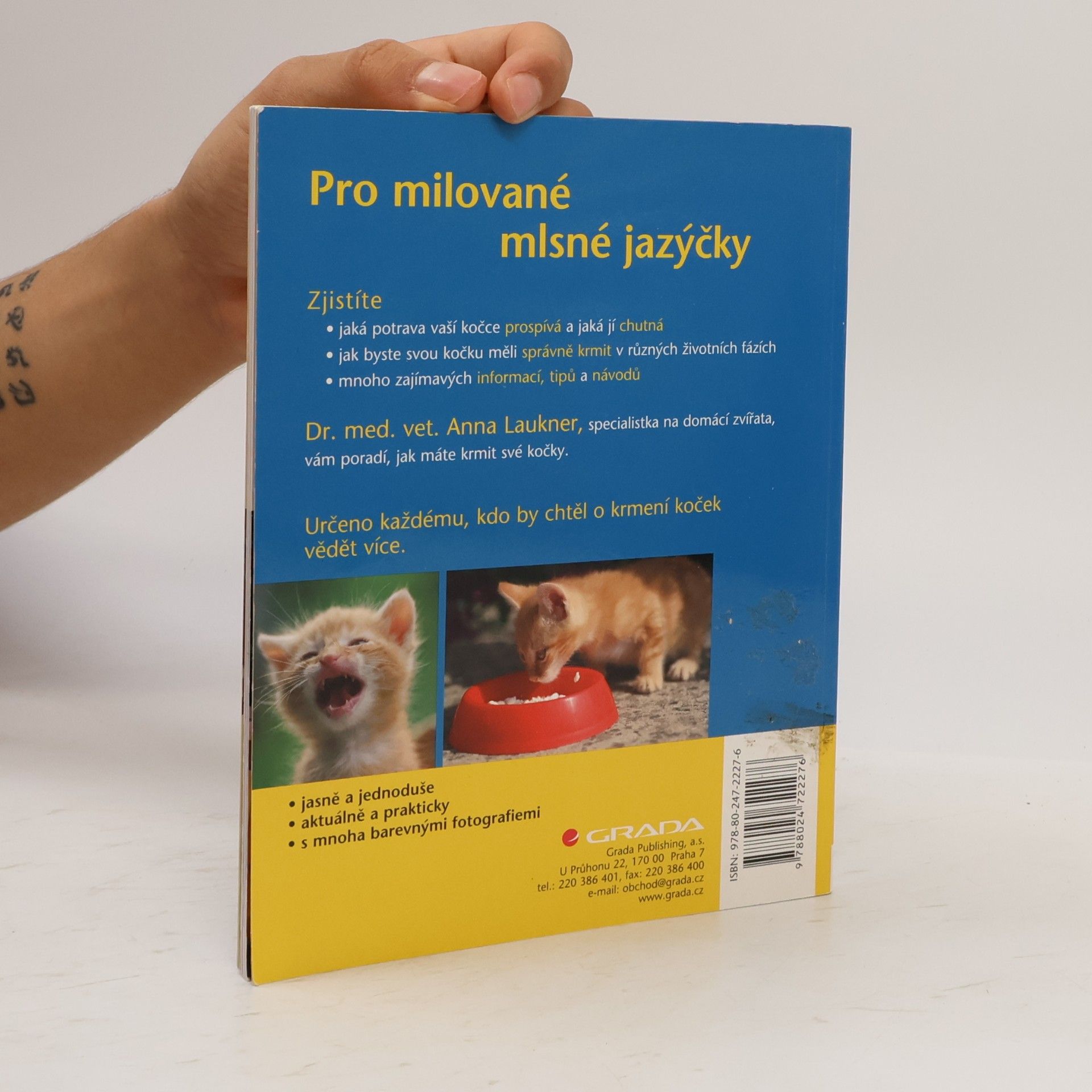 Anna Laukner Kočka - správné krmení : zdravě, chutně, jednoduše