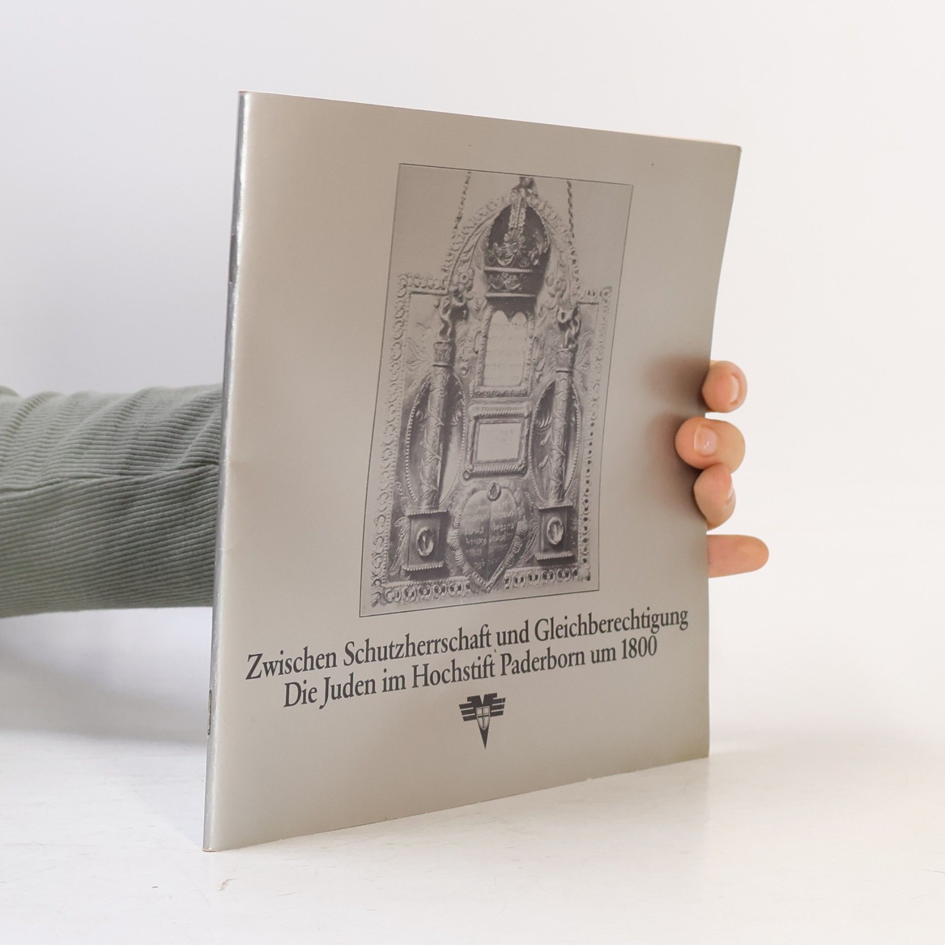 Zwischen Schutzherrschaft und Gleichberechtigung - Die Juden im Hochstift Paderborn um 1800