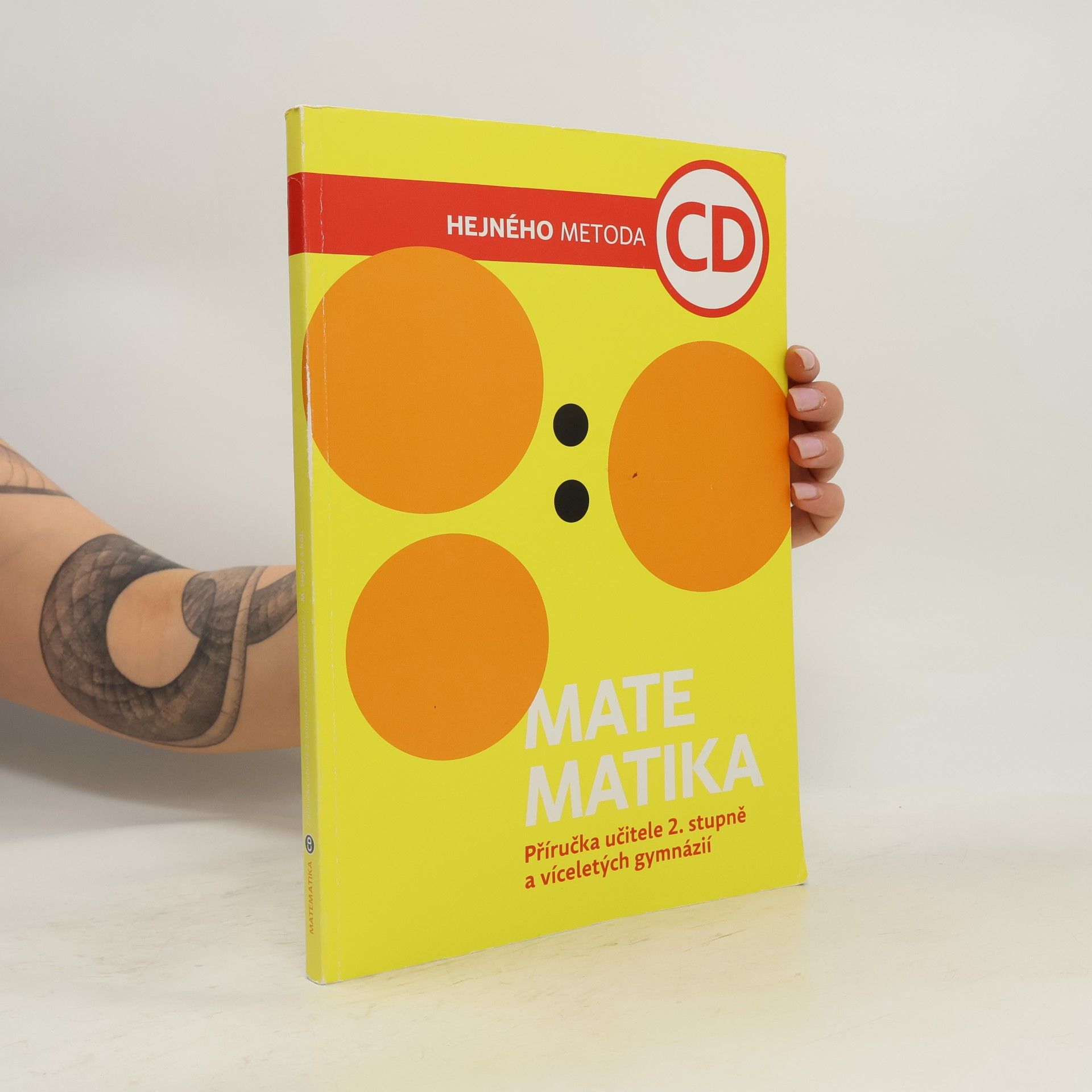 Kolektiv autorů Matematika. CD. Příručka učitele 2. stupně a víceletých gymnázií