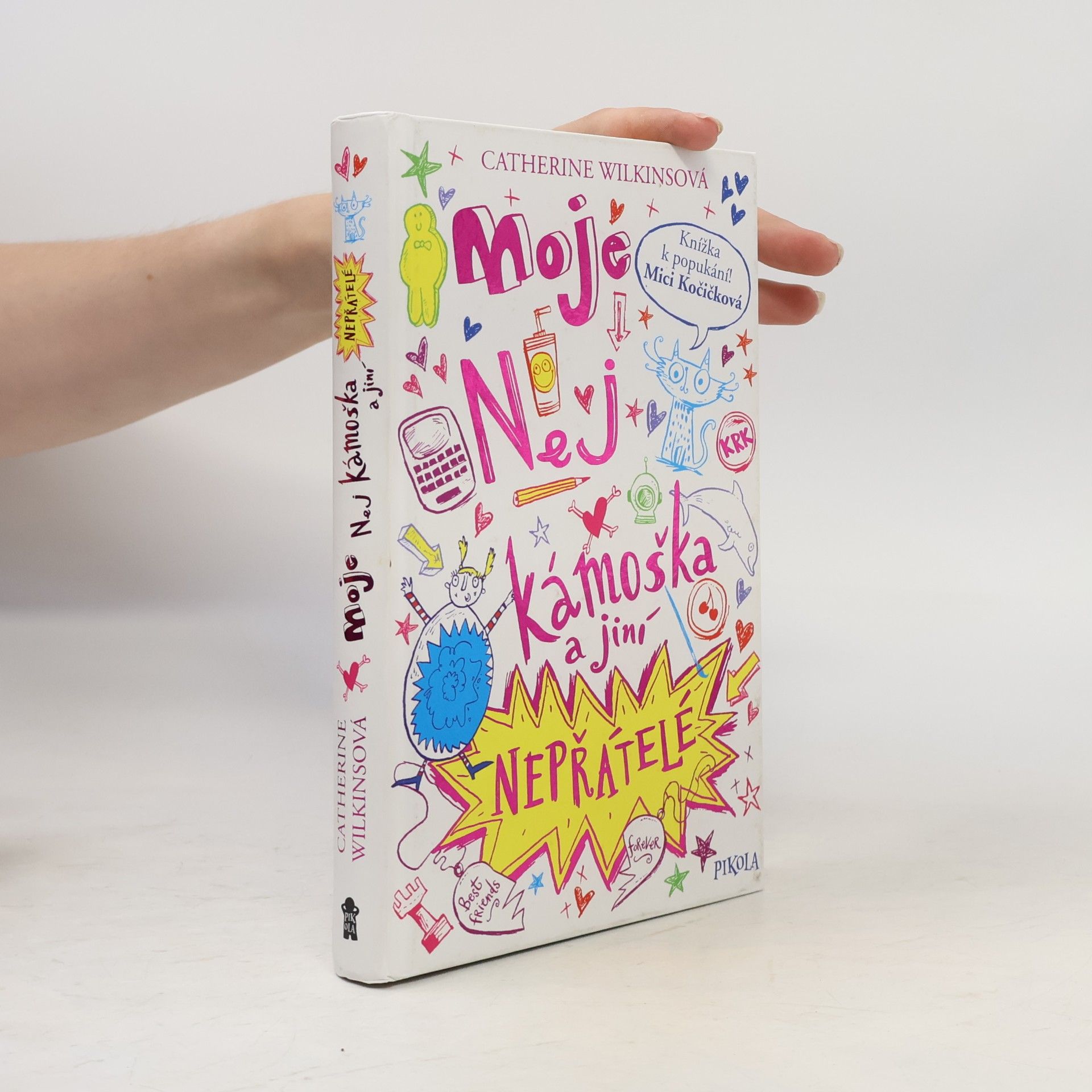 Sarah Horne Moje nej kámoška a jiní nepřátelé