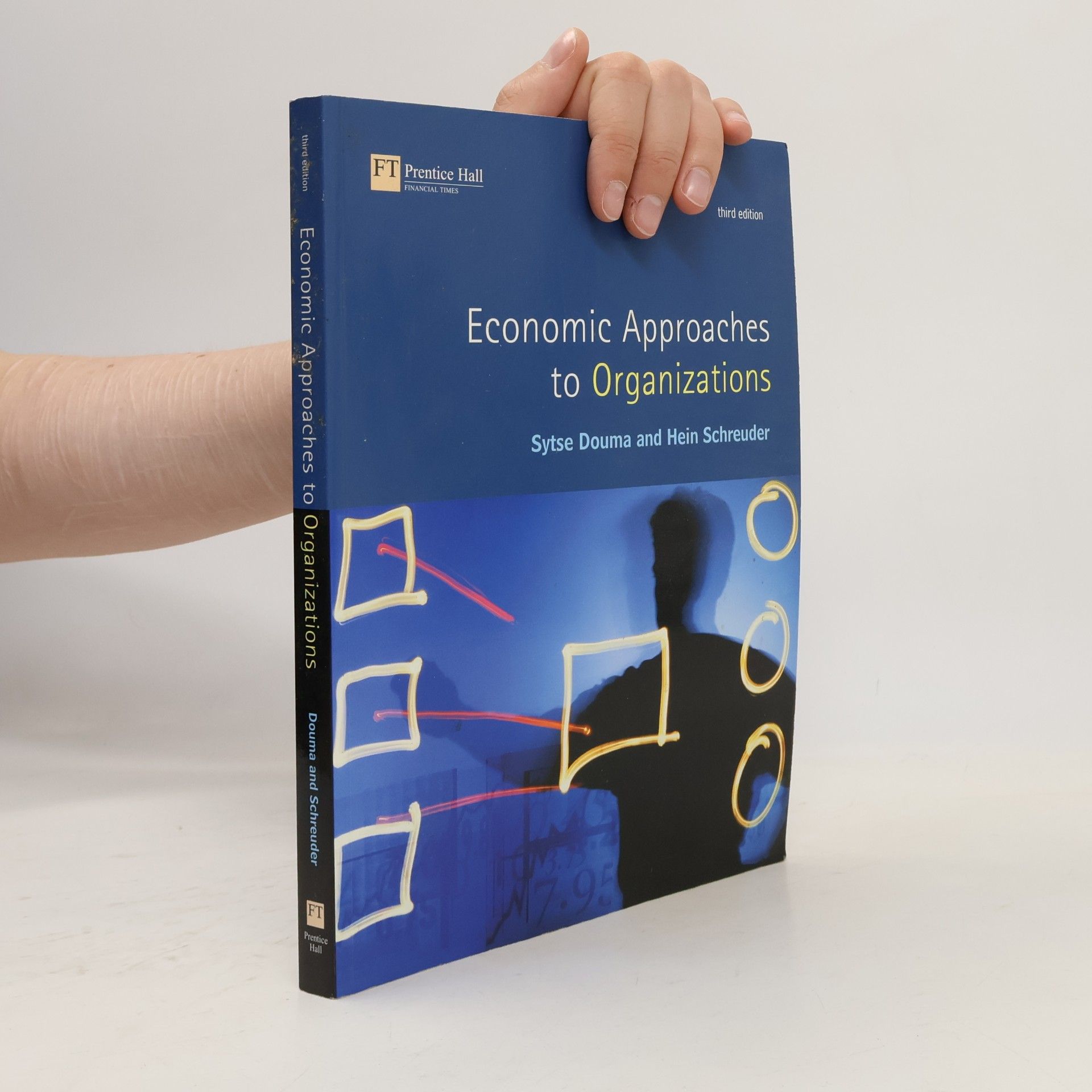 Hein Schreuder Economic Approaches to Organizations