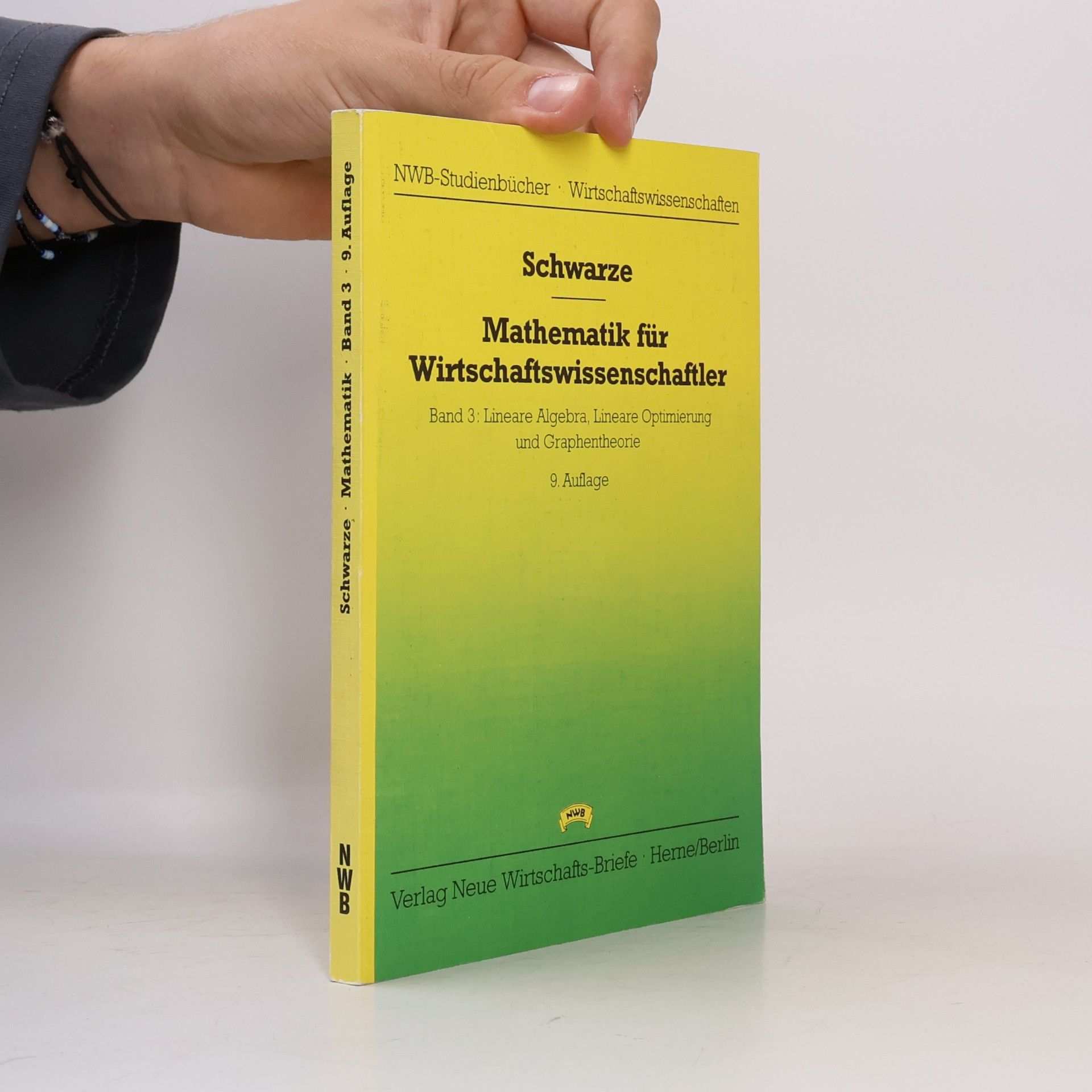 Jochen Schwarze NWB-Studienbücher - 3: Mathematik für Wirtschaftswissenschaftler