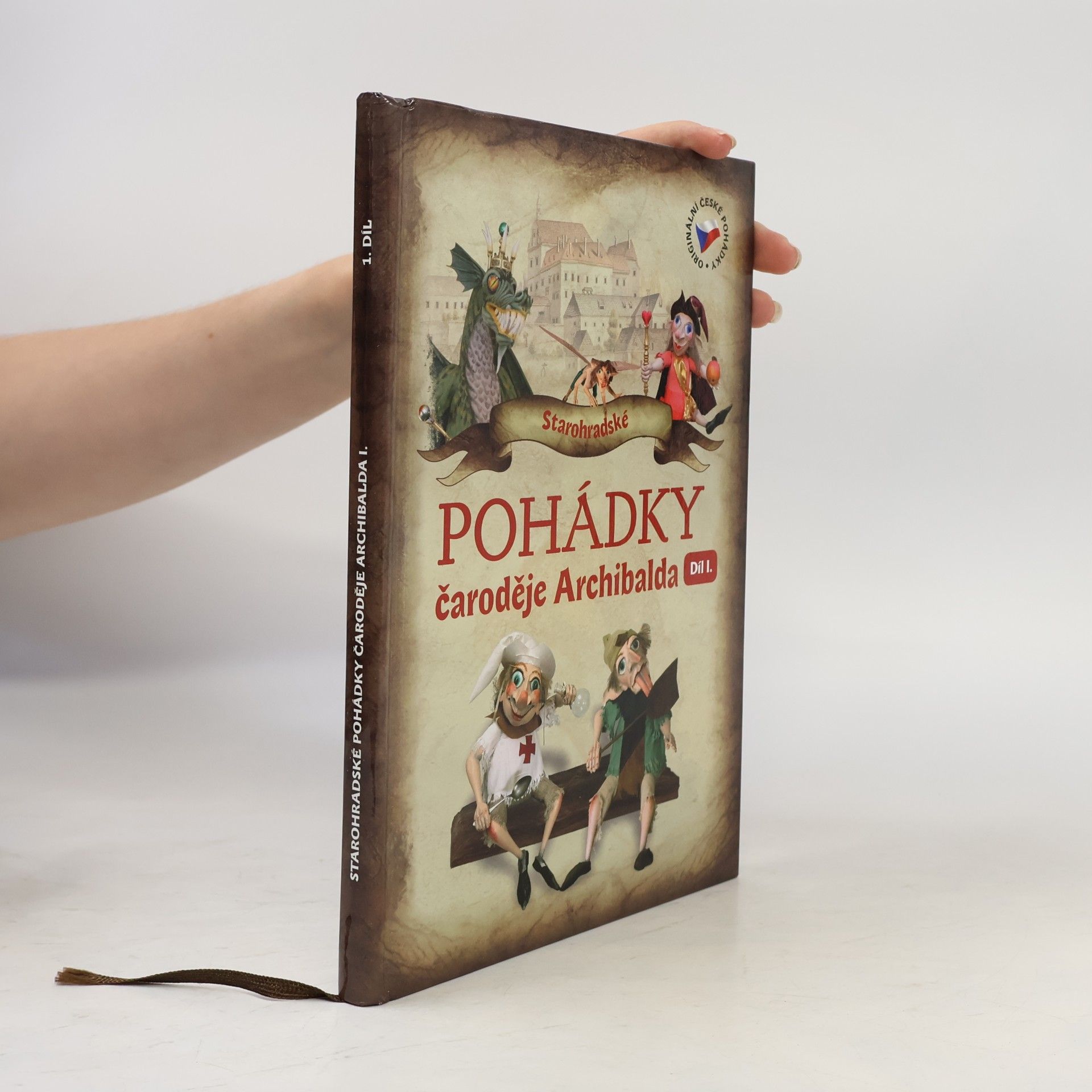 Petra Sukoá Starohradské pohádky čaroděje Archibalda I. Díl I.