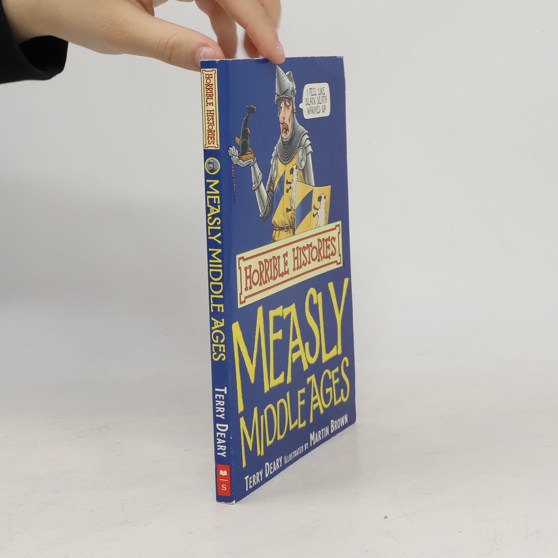 Terry Deary The Measly Middle Ages