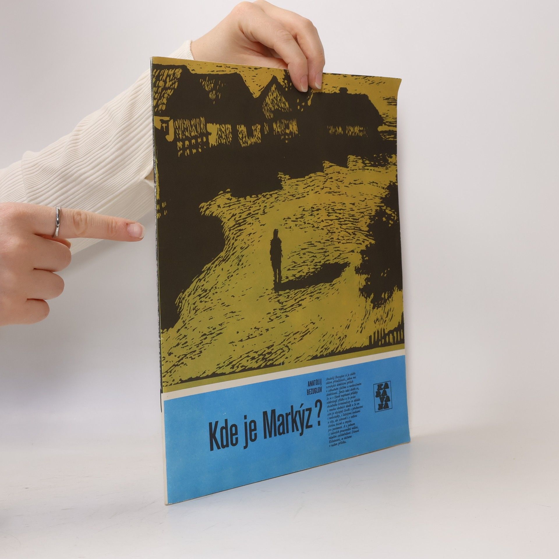 Anatolij Aleksejevič Bezuglov Kde je Markýz?