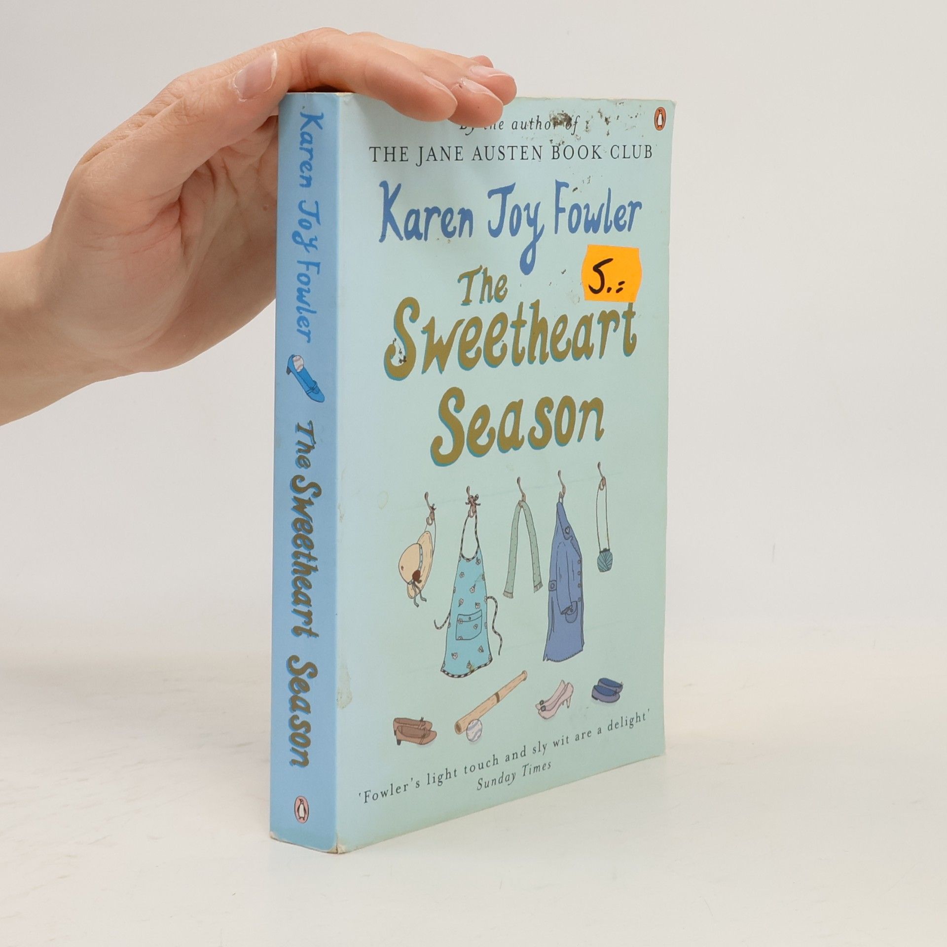 Karen Joy Fowler The sweetheart season