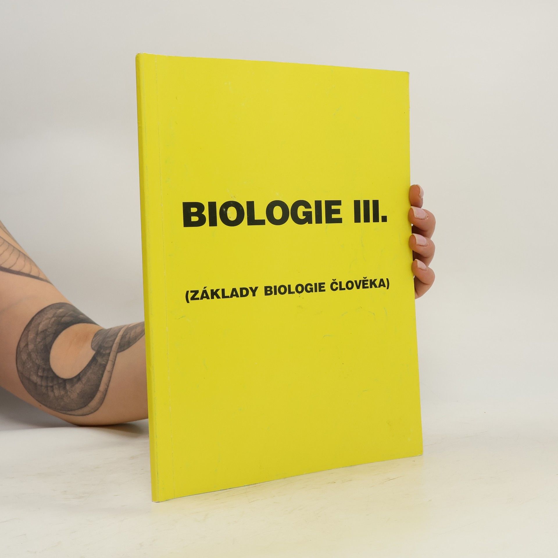 Biologie III. Základy biologie člověka