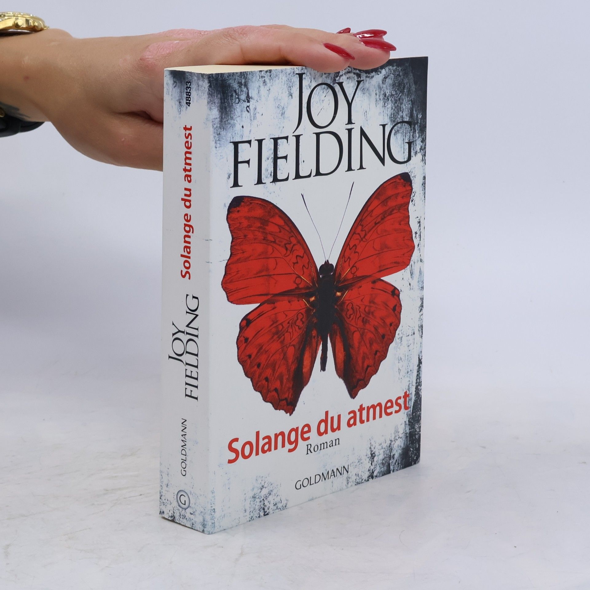 Joy Fielding Solange du atmest