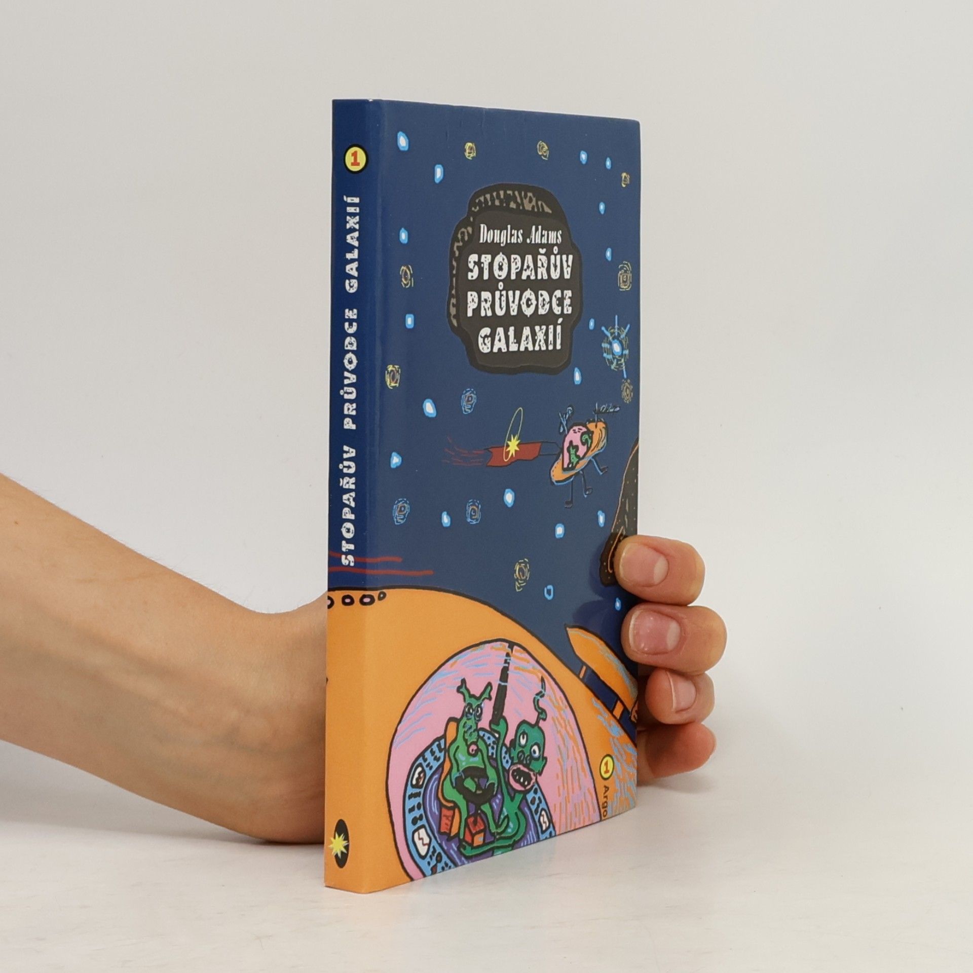 Douglas Adams Stopařův průvodce Galaxií