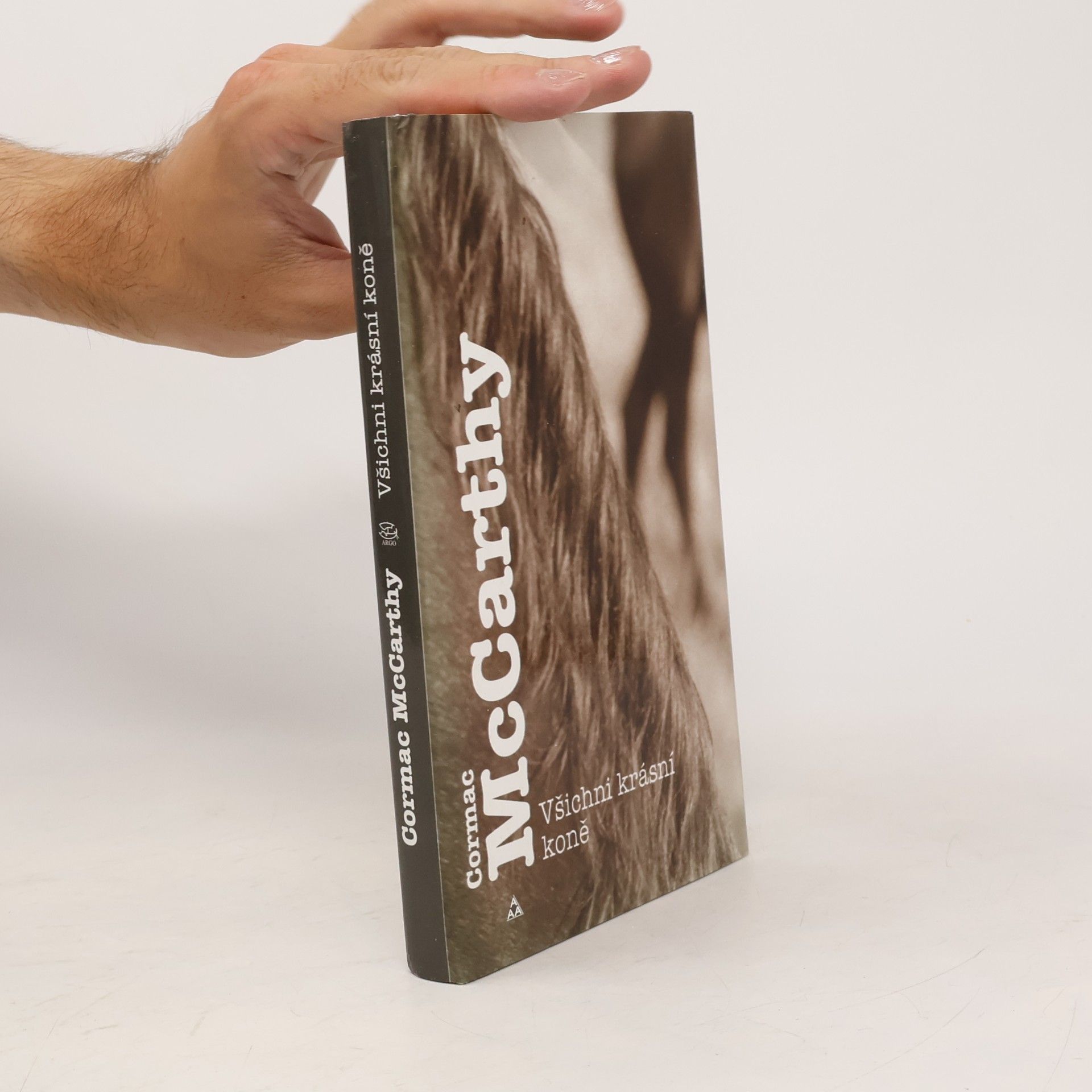 Cormac McCarthy Všichni krásní koně