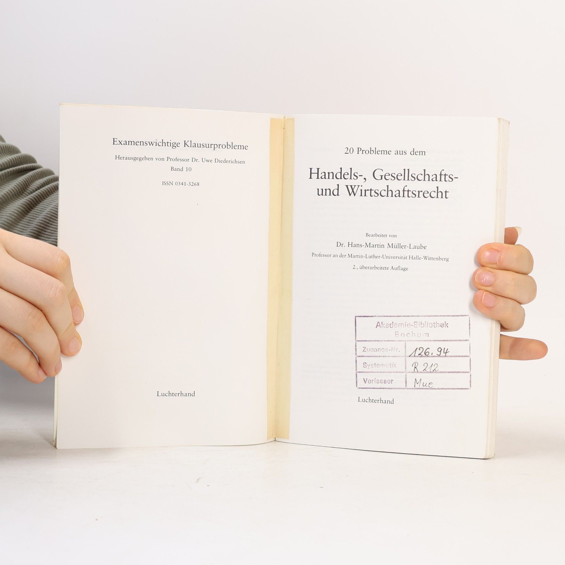 Hans-Martin Müller-Laube Alfred Metzner Studienliteratur - 10: 20 Probleme aus dem Handels-, Gesellschafts- und Wirtschaftsrecht - Zweite überarbeitete Auflage