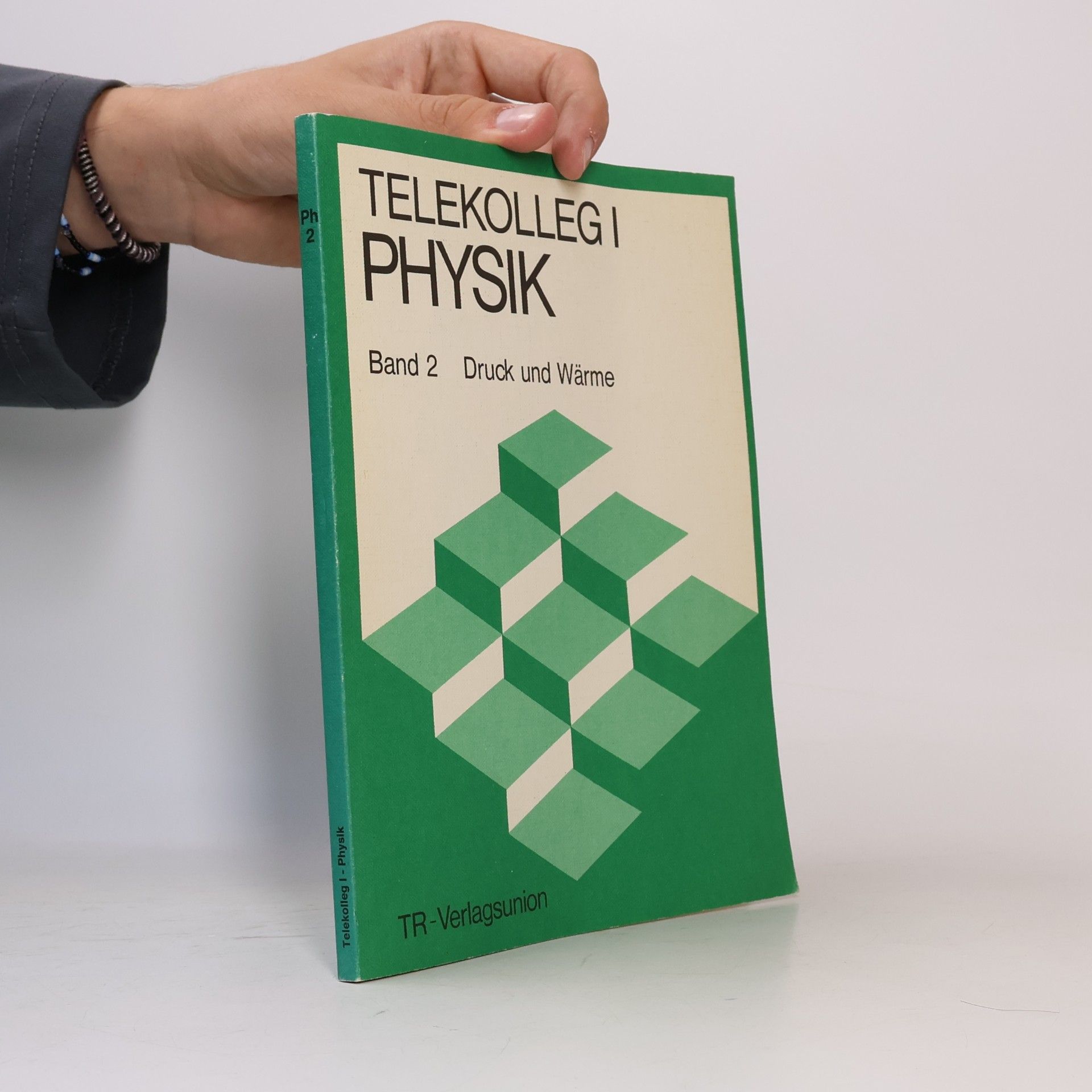 Eckhard Huber Telekolleg I. Physik