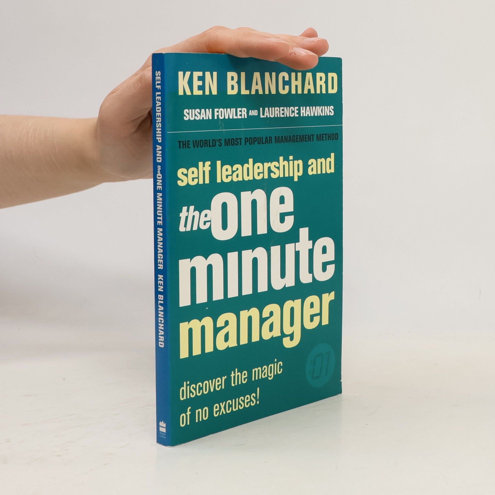 Kenneth Blanchard Self Leadership and the One Minute Manager