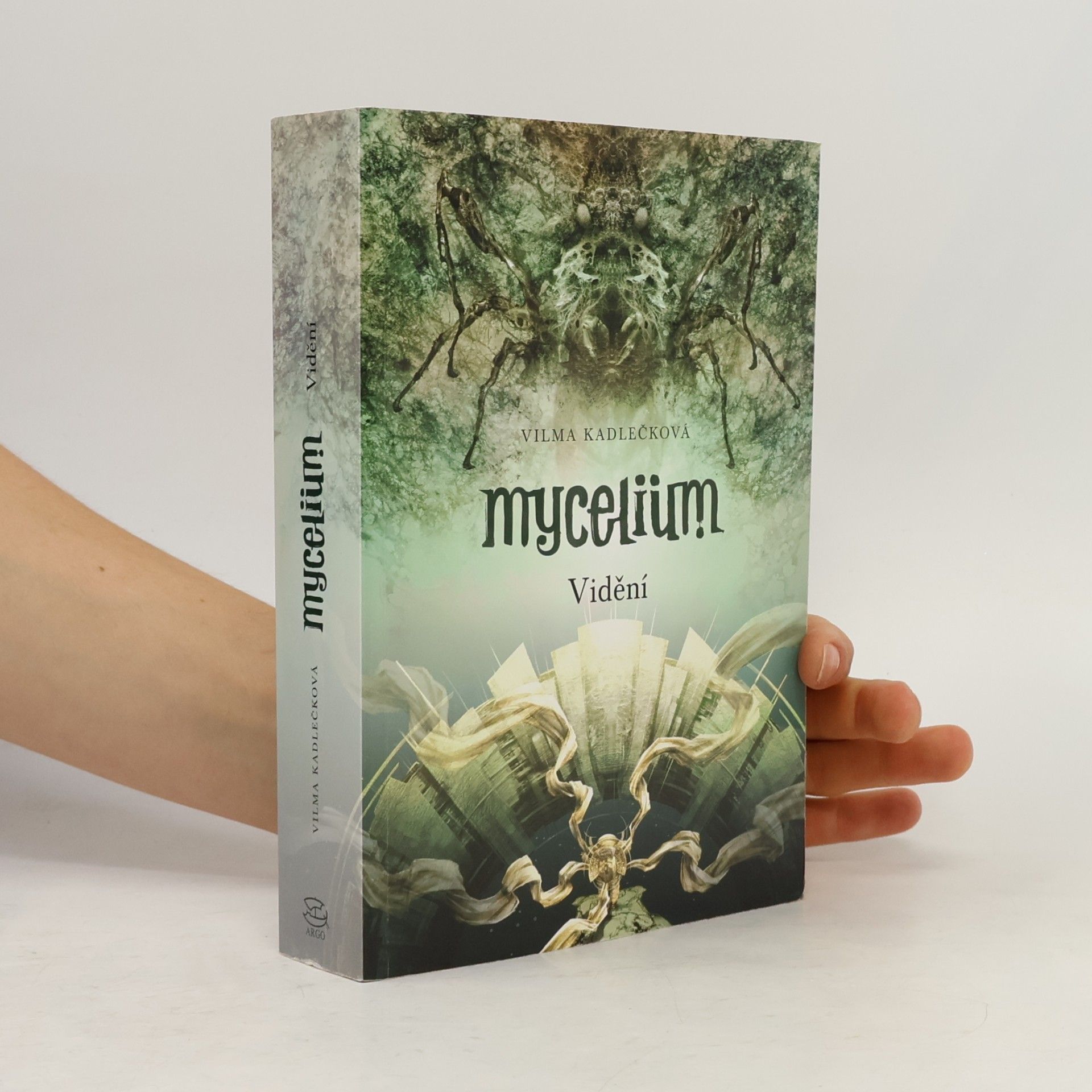 Vilma Kadlečková Mycelium. Vidění