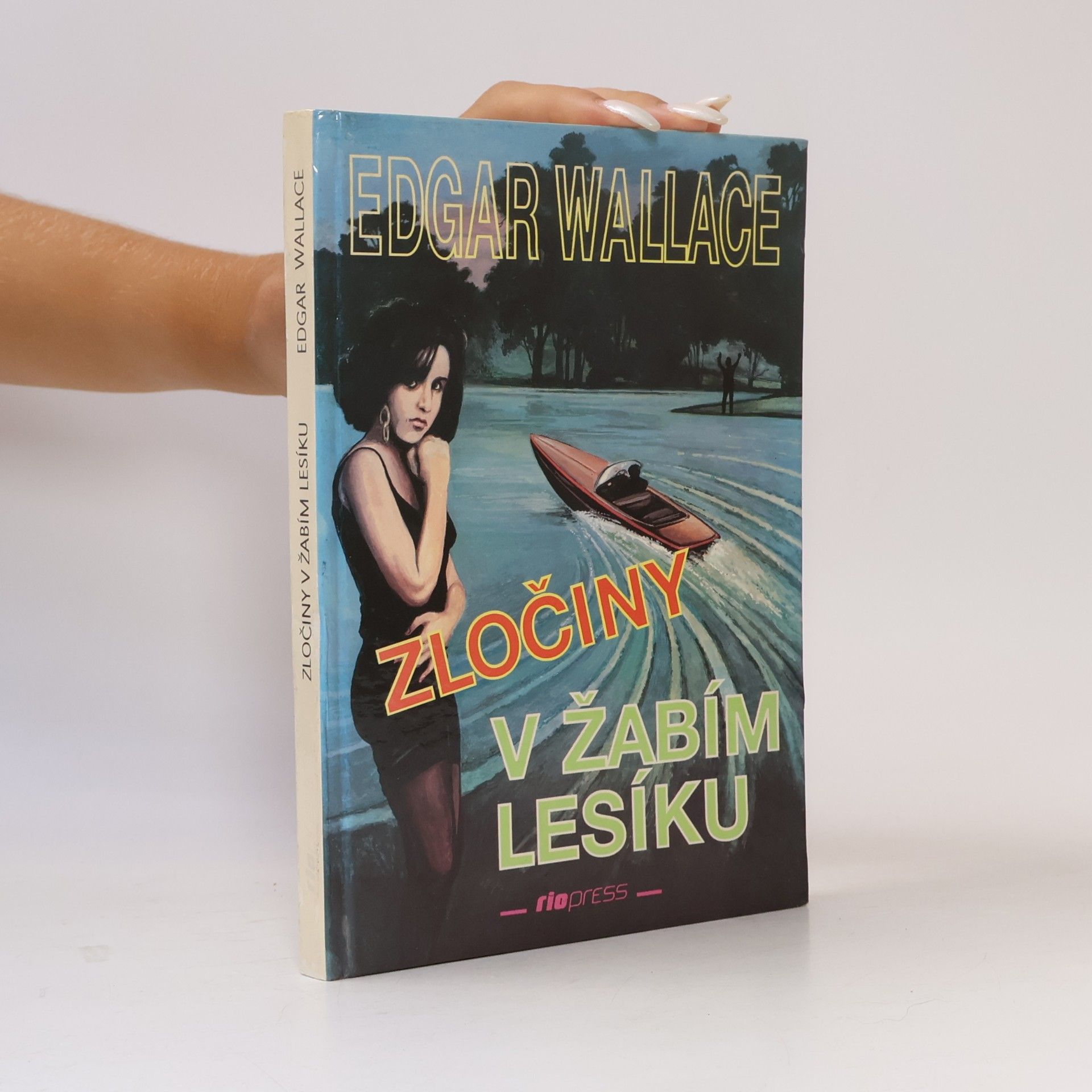 Edgar Wallace Zločiny v Žabím lesíku