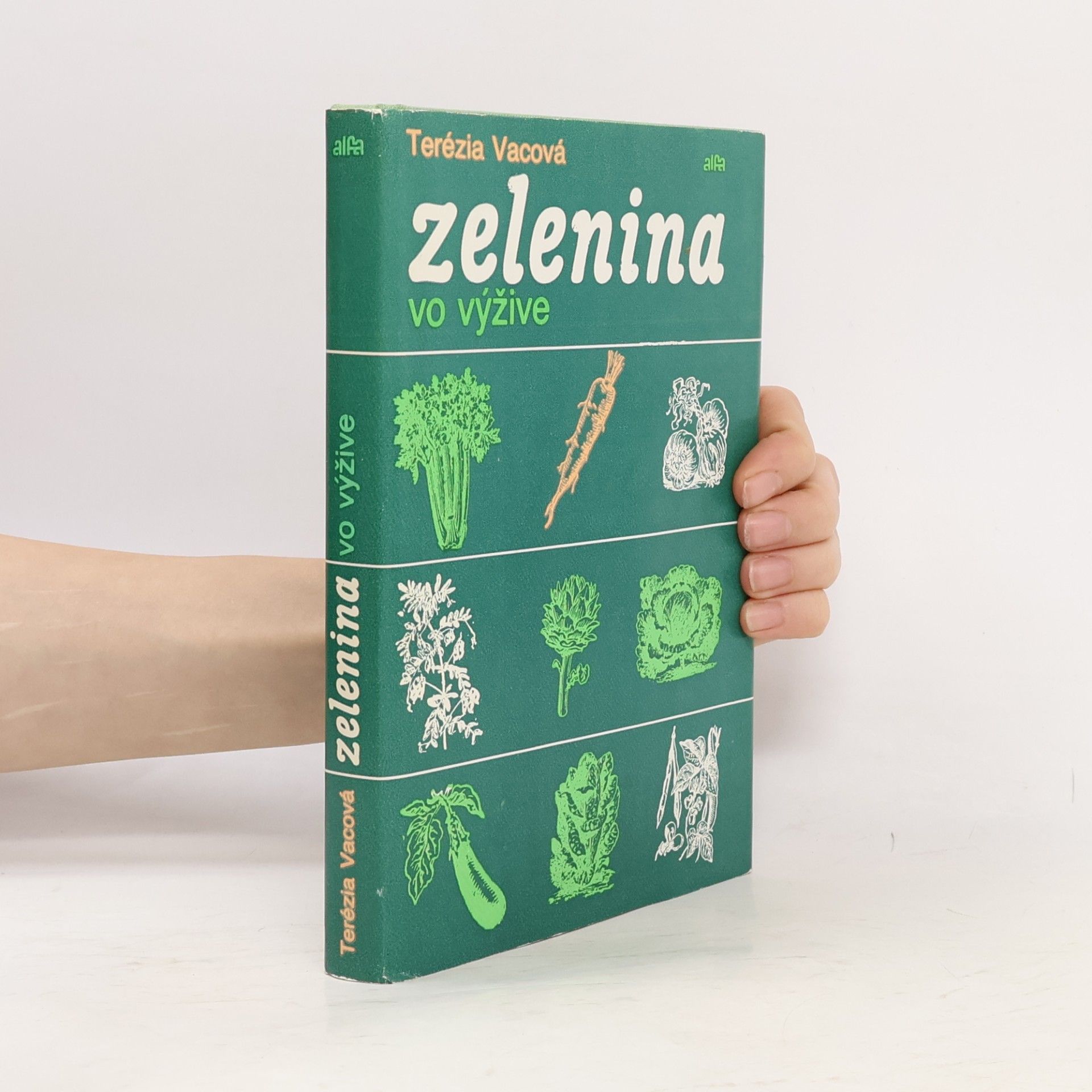 Terézia Vacová Zelenina vo výžive