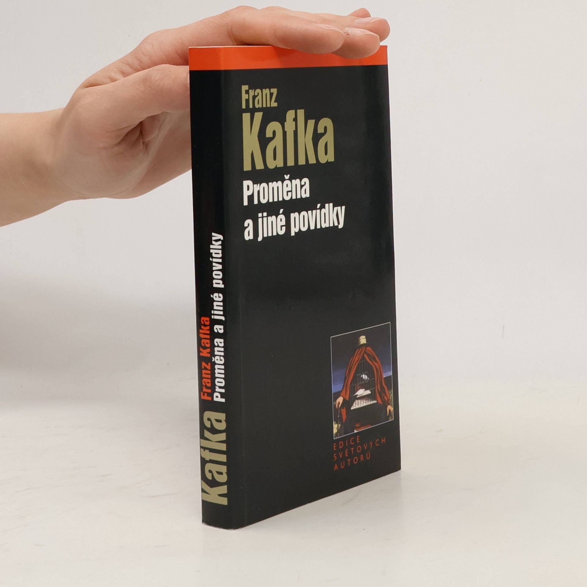 Franz Kafka Proměna a jiné povídky