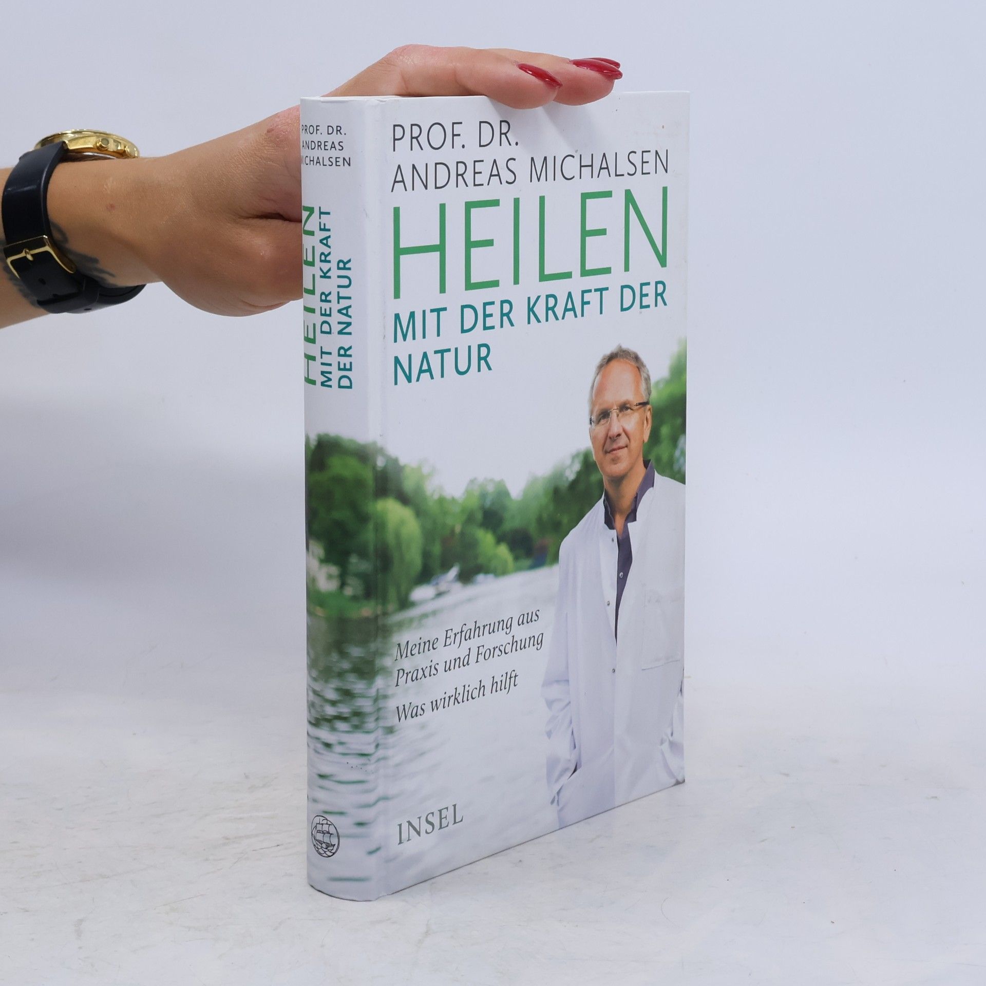 Andreas Michalsen Heilen mit der kraft der natur