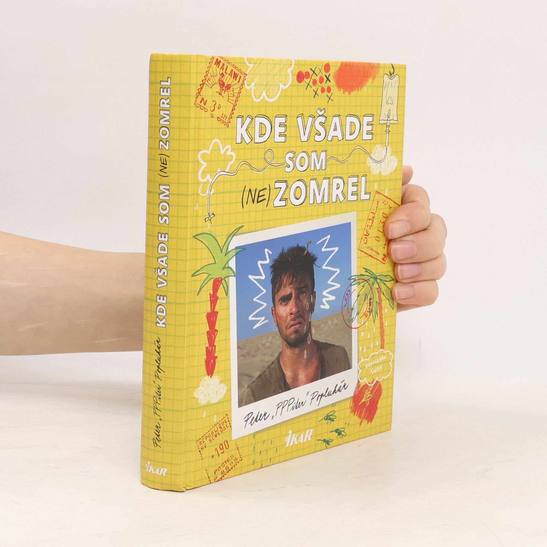Peter Popluhár Kde všade som (ne)zomrel