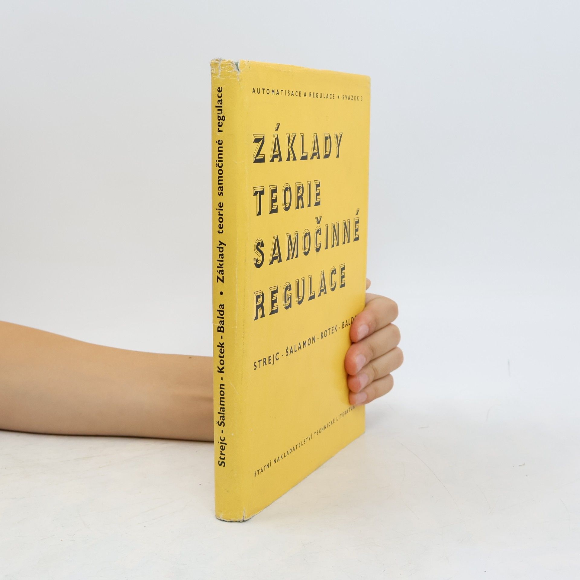 Miroslav Šalamon Základy teorie samočinné regulace