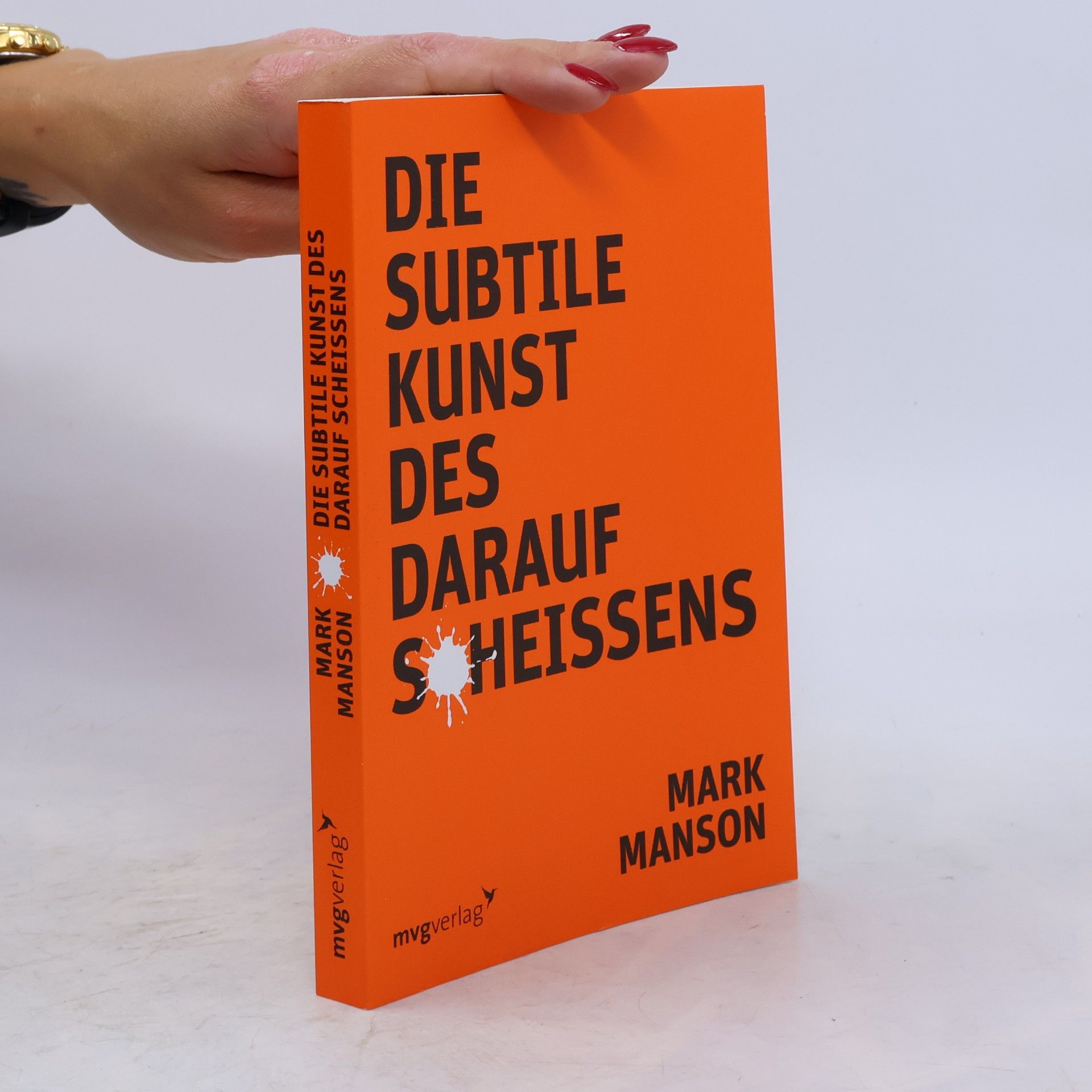 Mark Manson Die subtile Kunst des darauf Scheissens