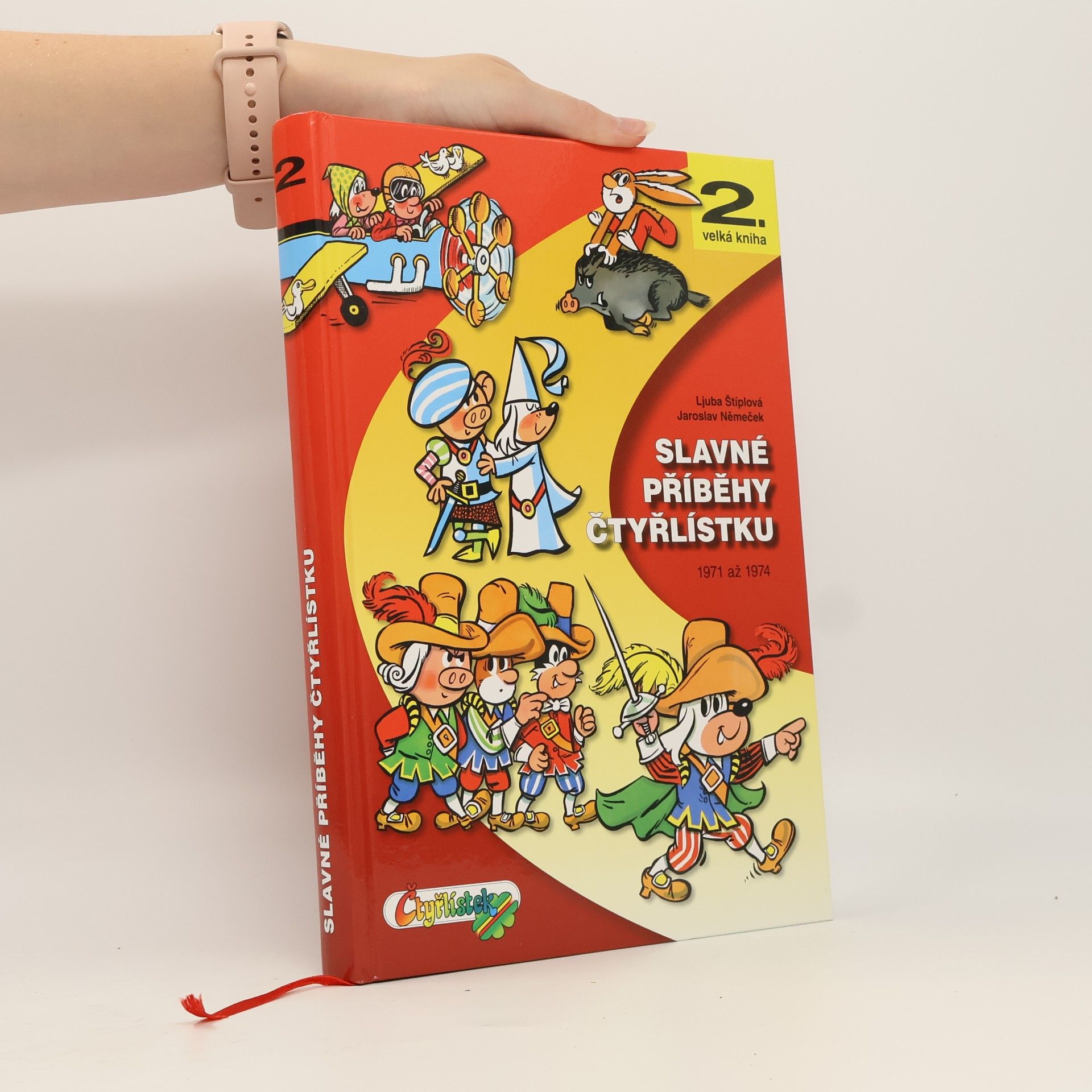 Ljuba Štíplová Slavné příběhy Čtyřlístku : 1971-1974
