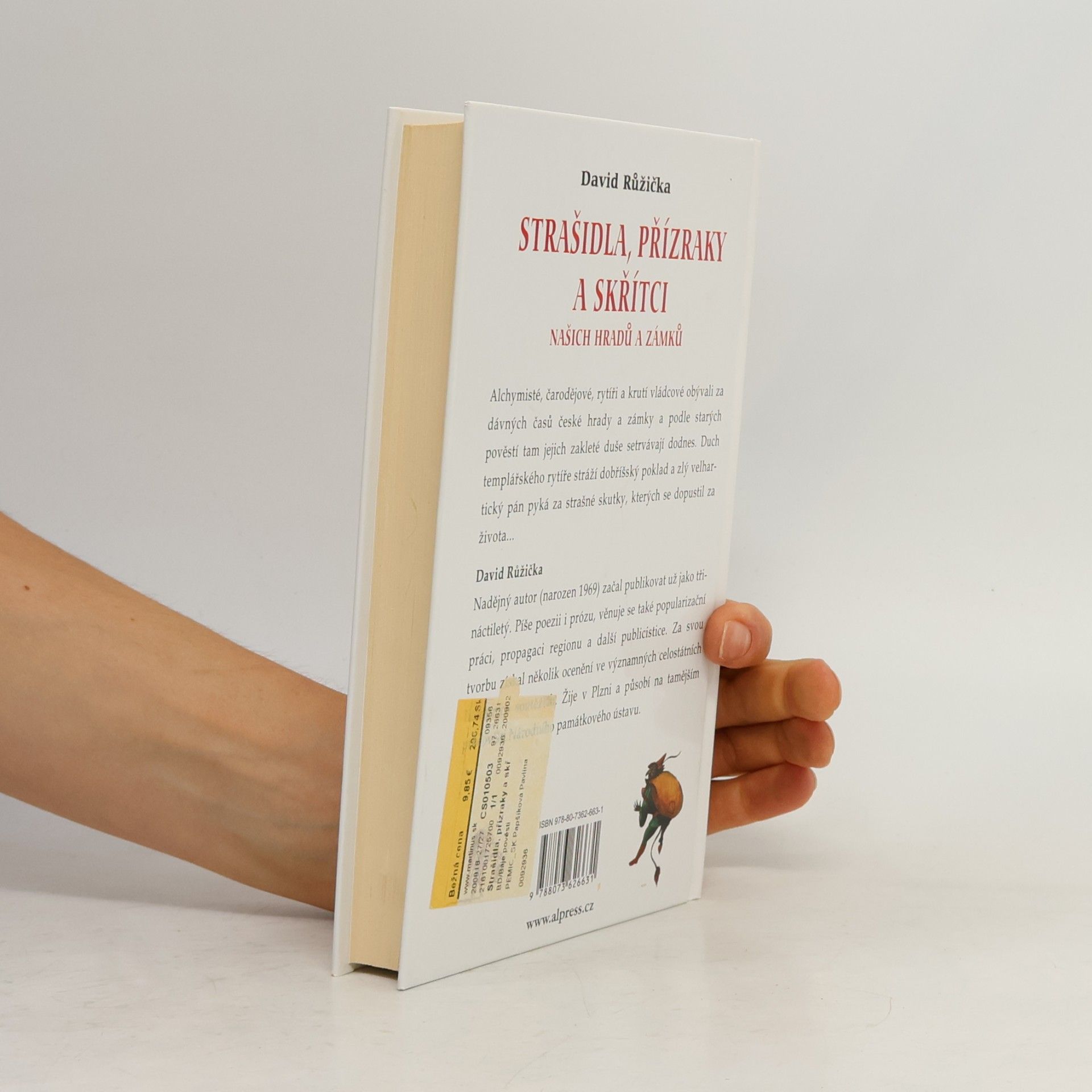 David Růžička Strašidla, přízraky a skřítci našich hradů a zámků. Nejkrásnější pověsti