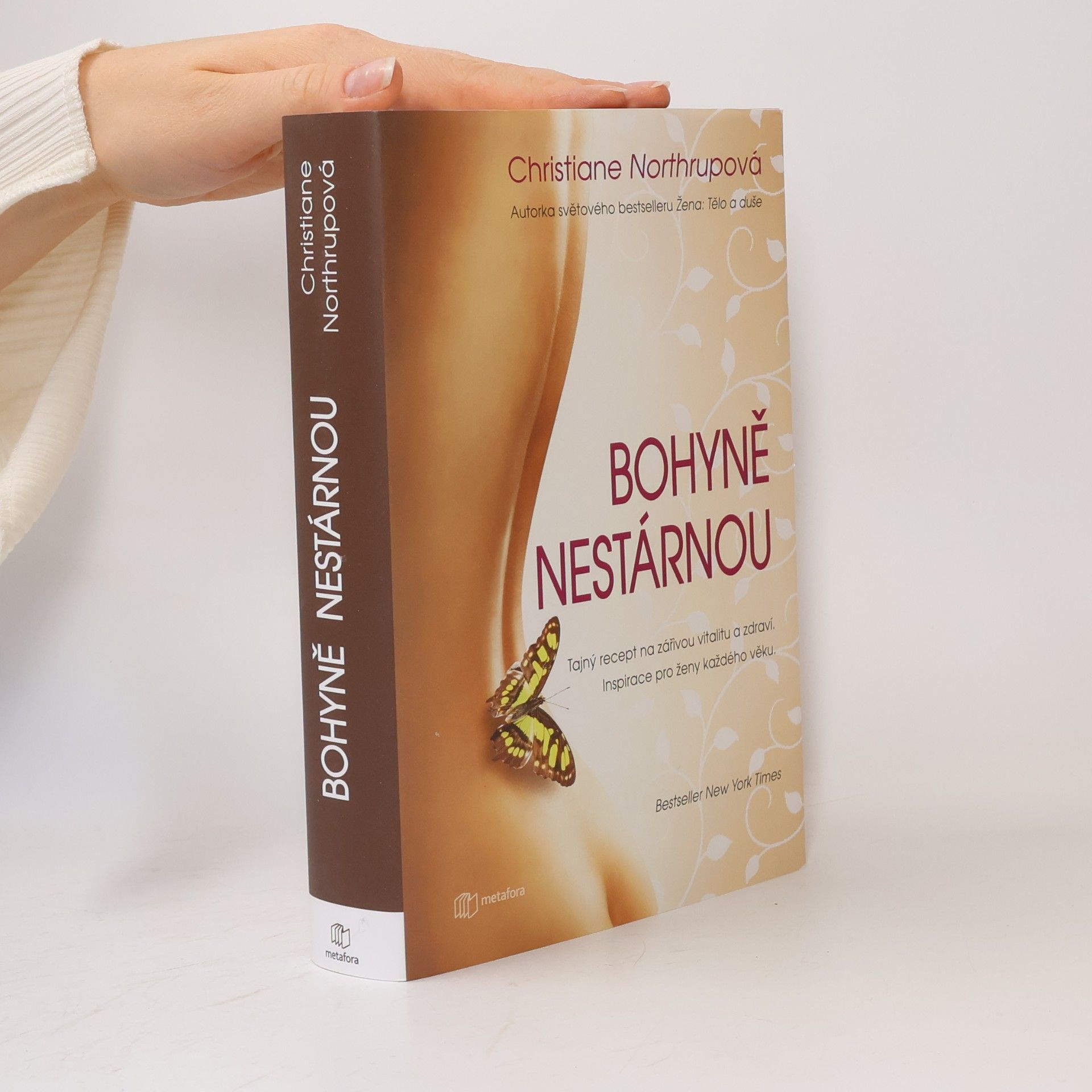Christiane Northrup Bohyně nestárnou