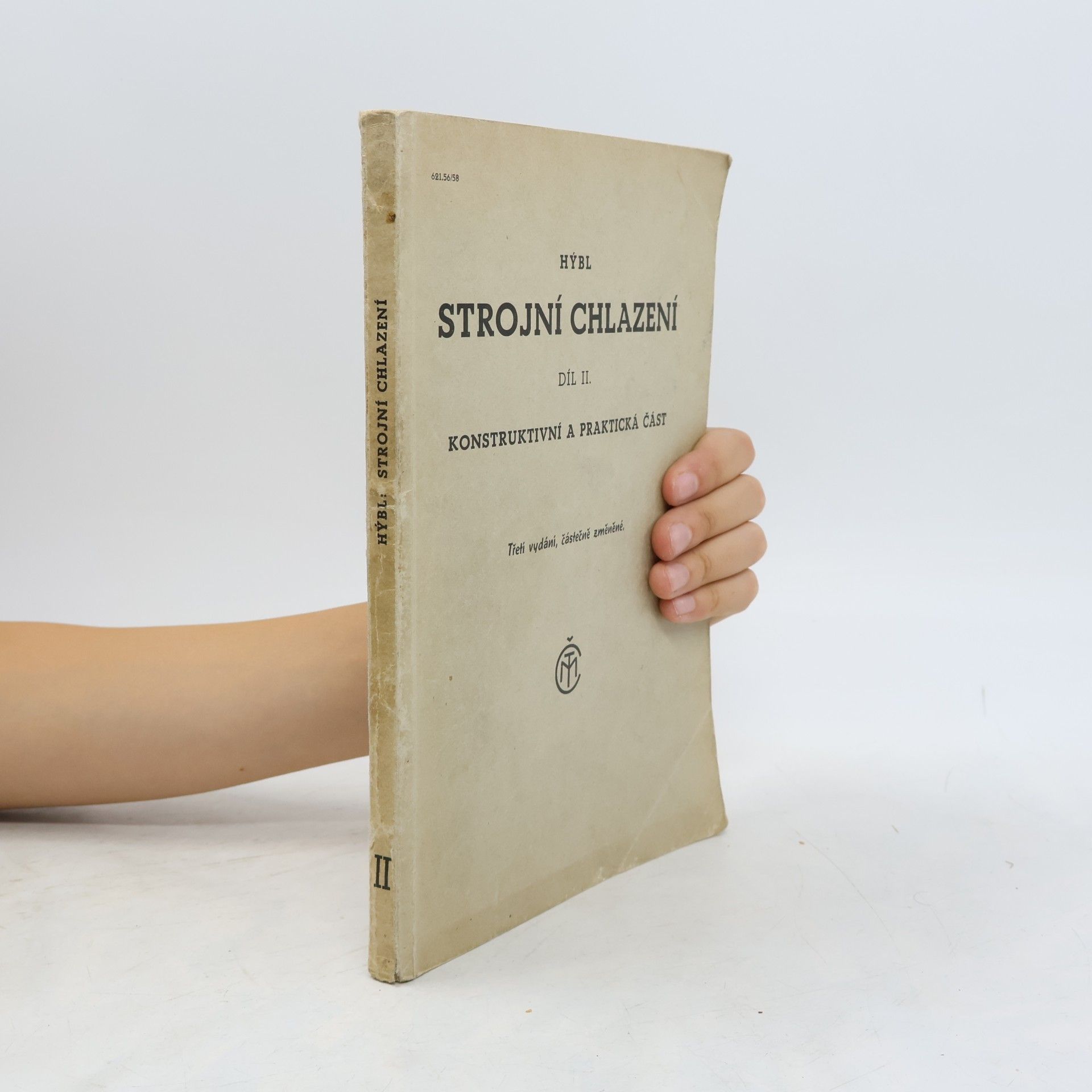 Strojní chlazení. Díl 2. Konstruktivní tepelná část
