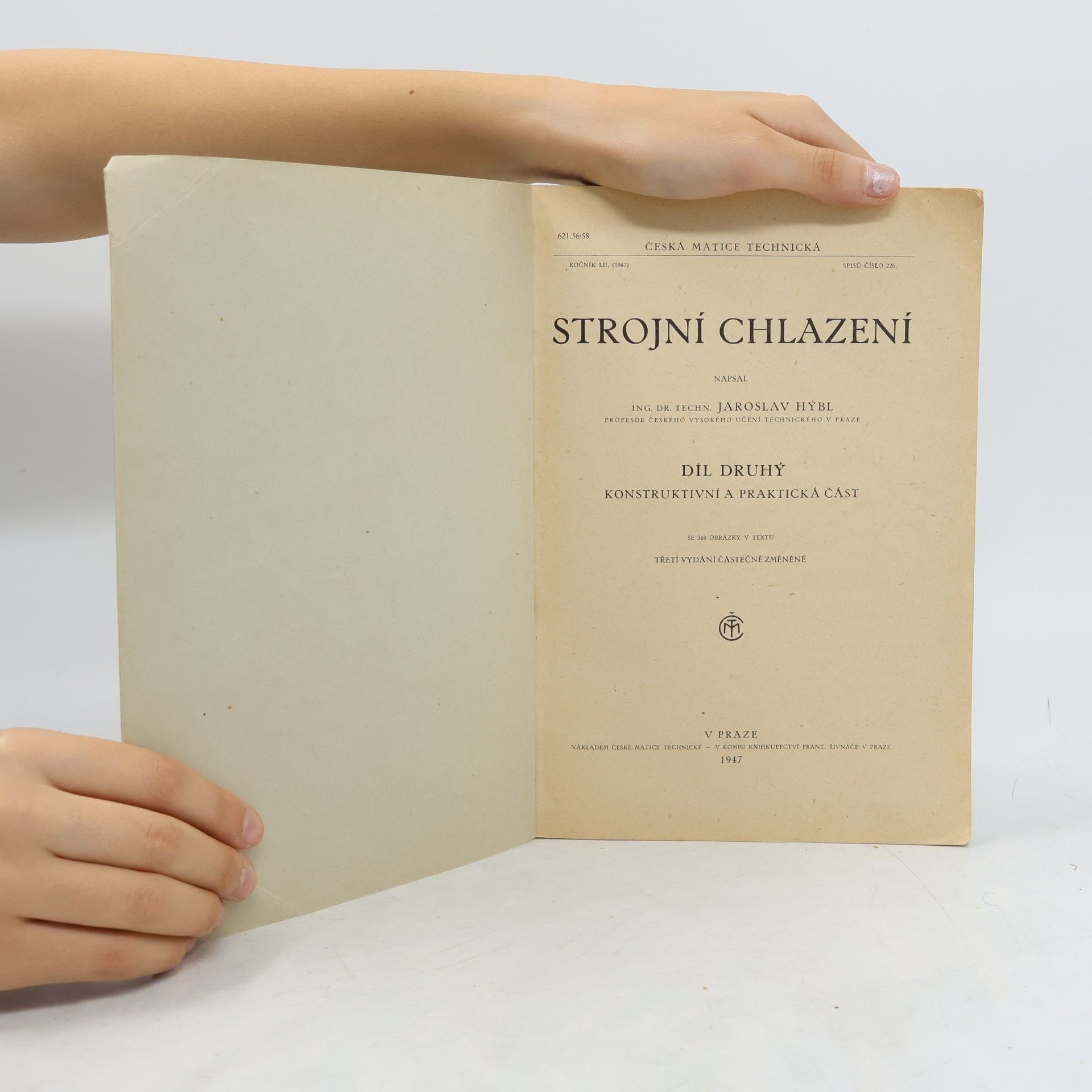 Jaroslav Hýbl Strojní chlazení. Díl 2. Konstruktivní tepelná část