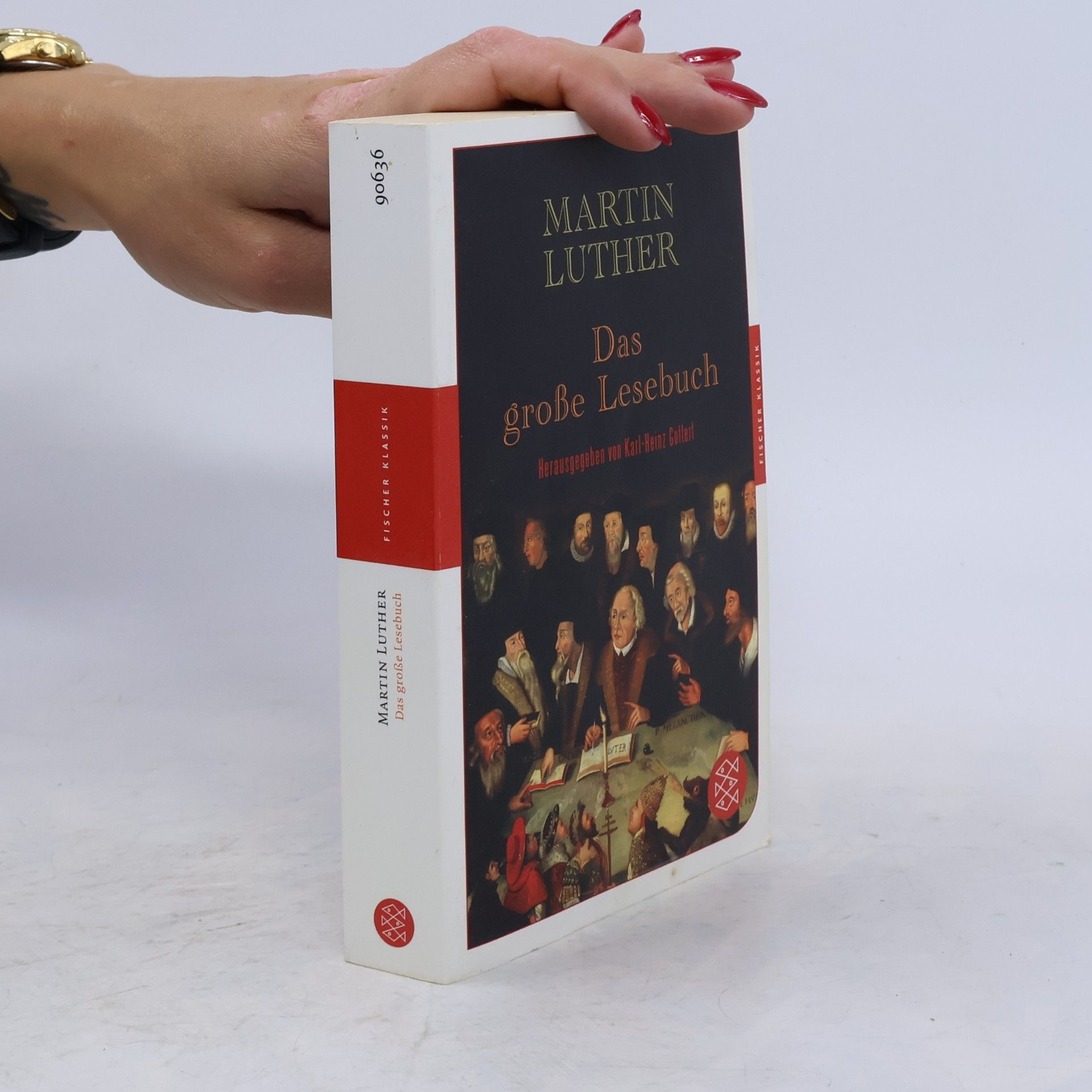 Martin Luther Das große Lesebuch