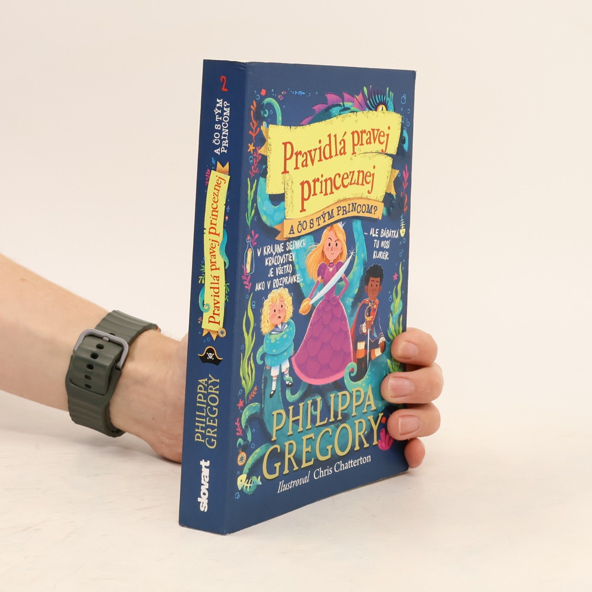 Philippa Gregory Pravidlá pravej princeznej. A čo s tým princom?