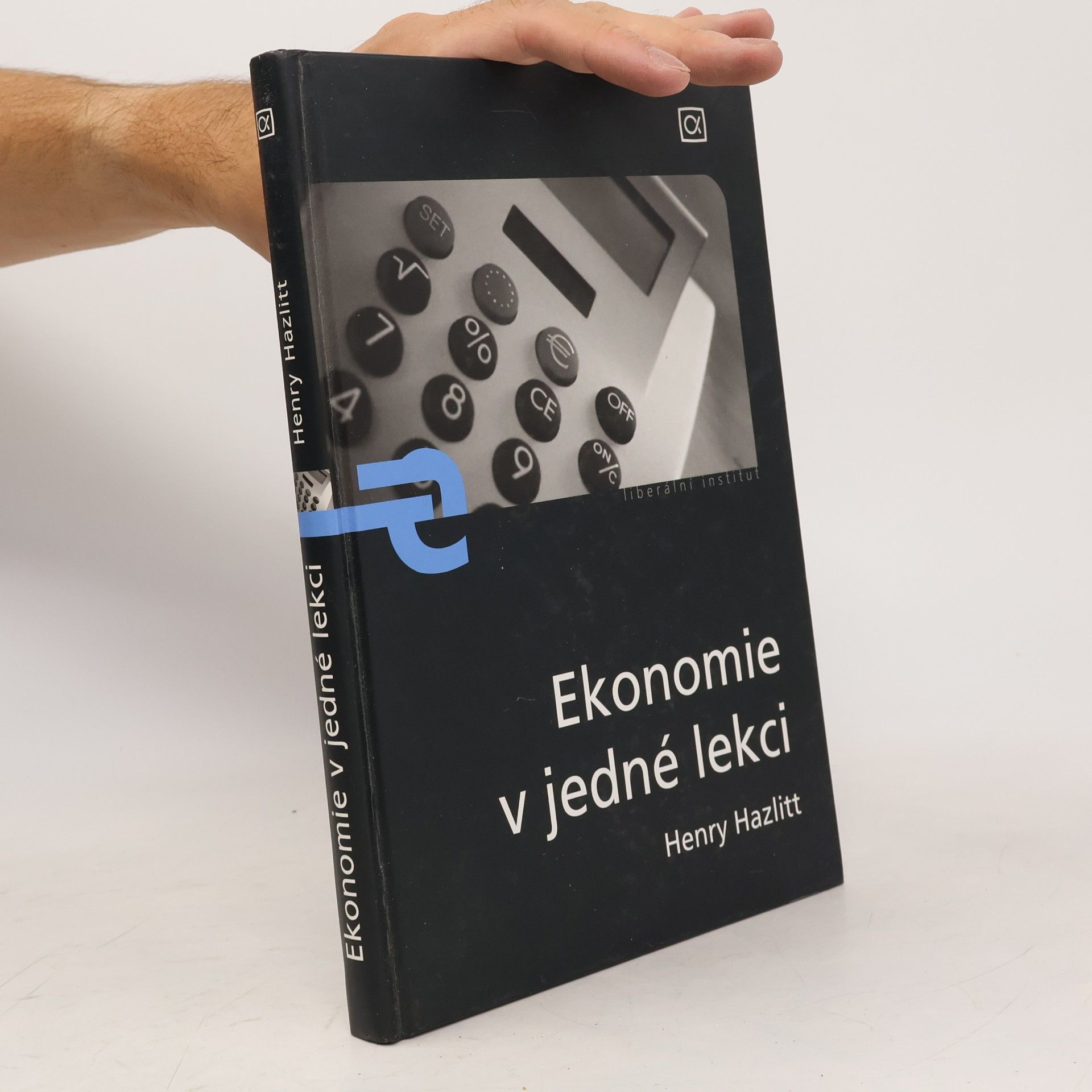 Henry Hazlitt Ekonomie v jedné lekci