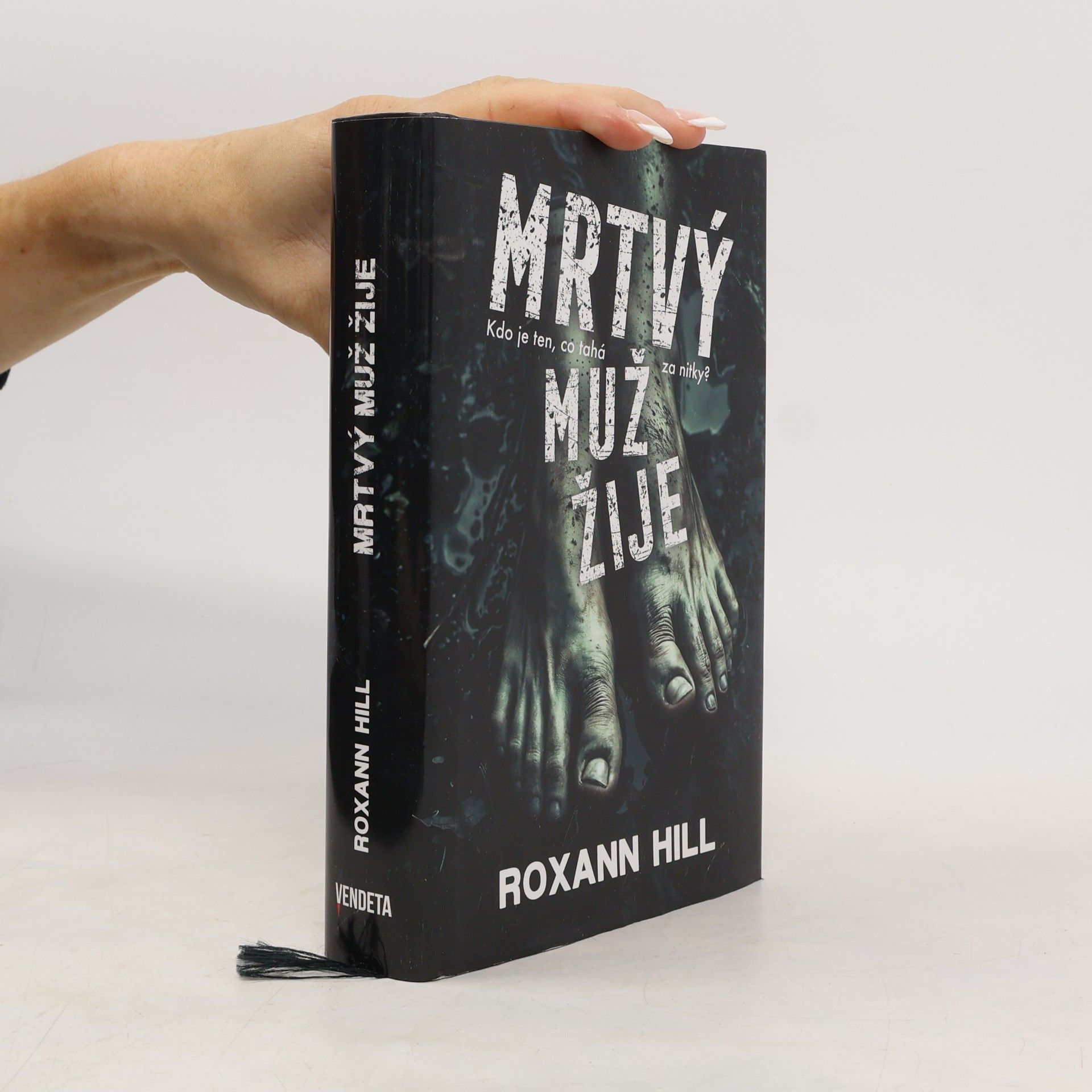 Roxann Hill Mrtvý muž žije