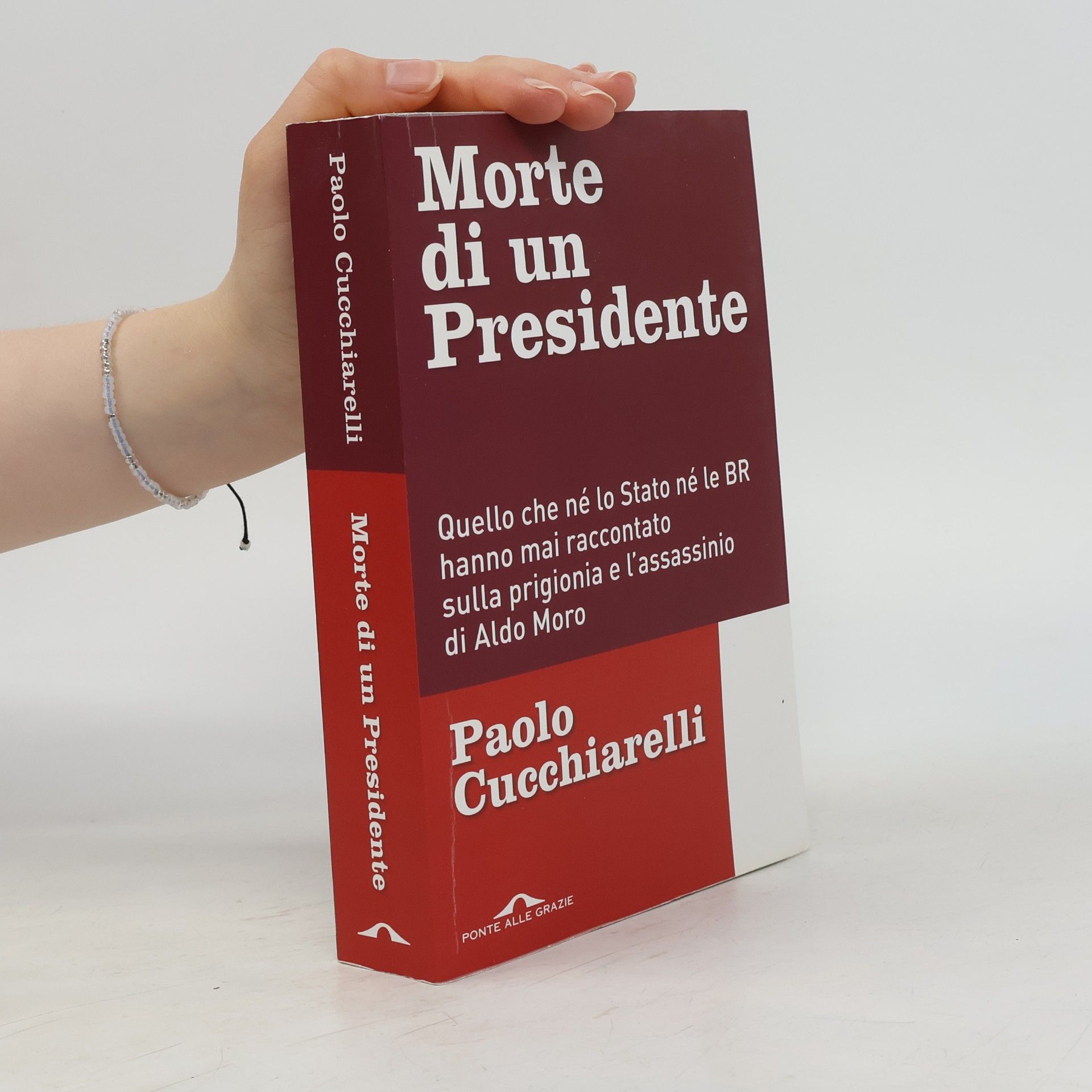 Paolo Cucchiarelli Morte di un Presidente