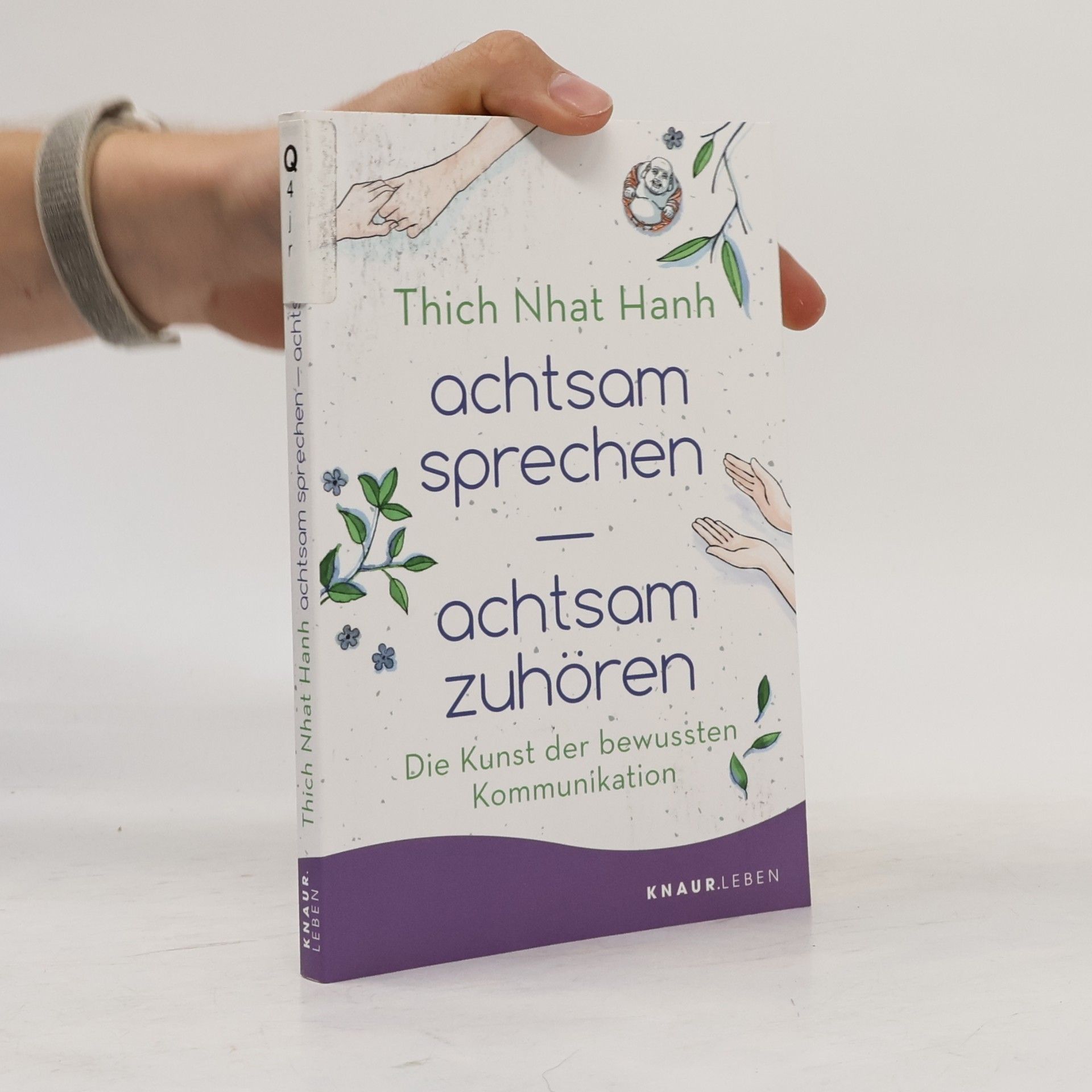 Hạnh Nhat Achtsam sprechen - achtsam zuhören