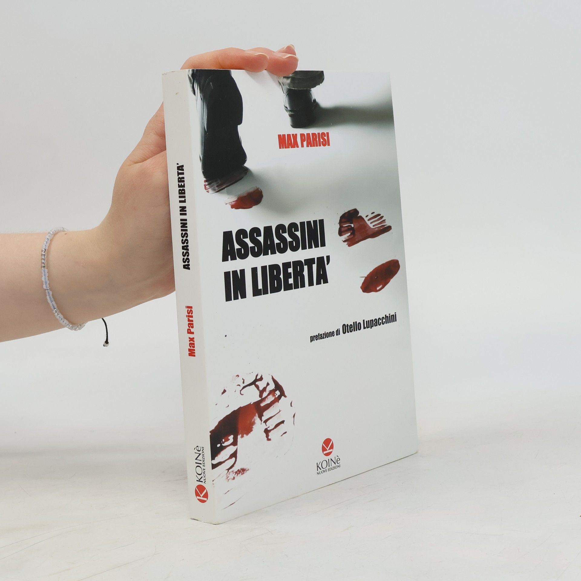 Parisi, Max Assassini in libertà (Storia e storie)