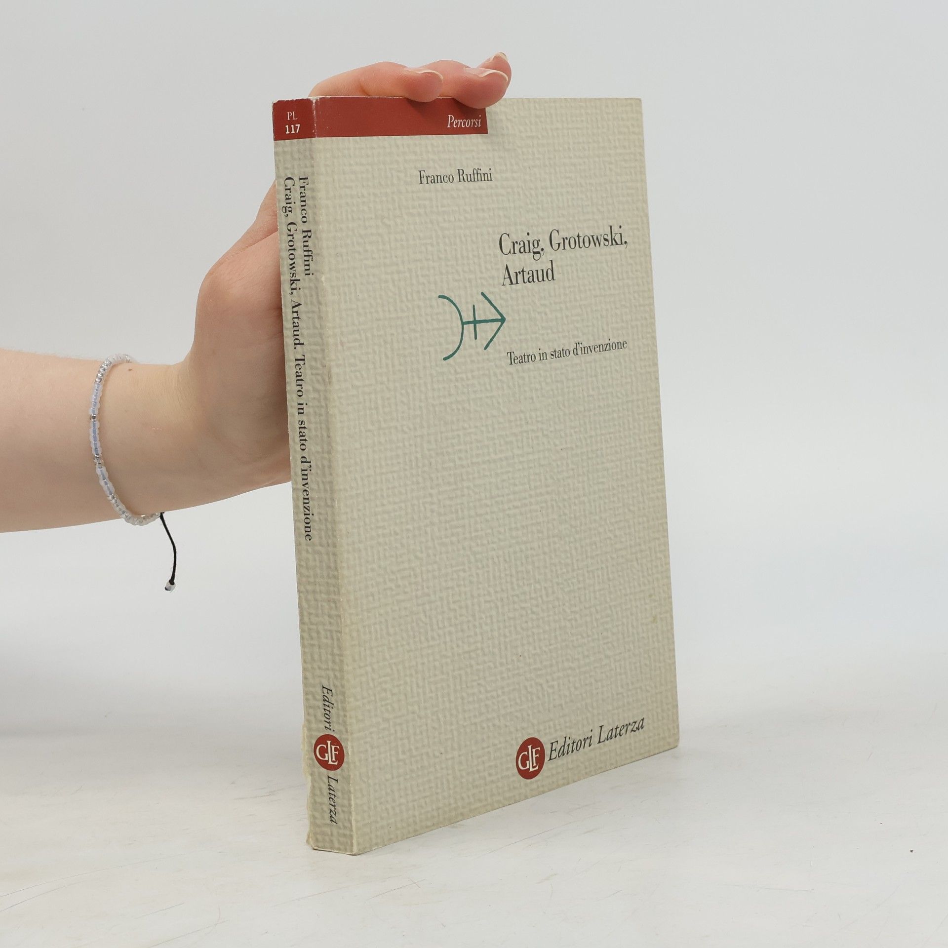 Franco Ruffini Craig, Grotowski, Artaud