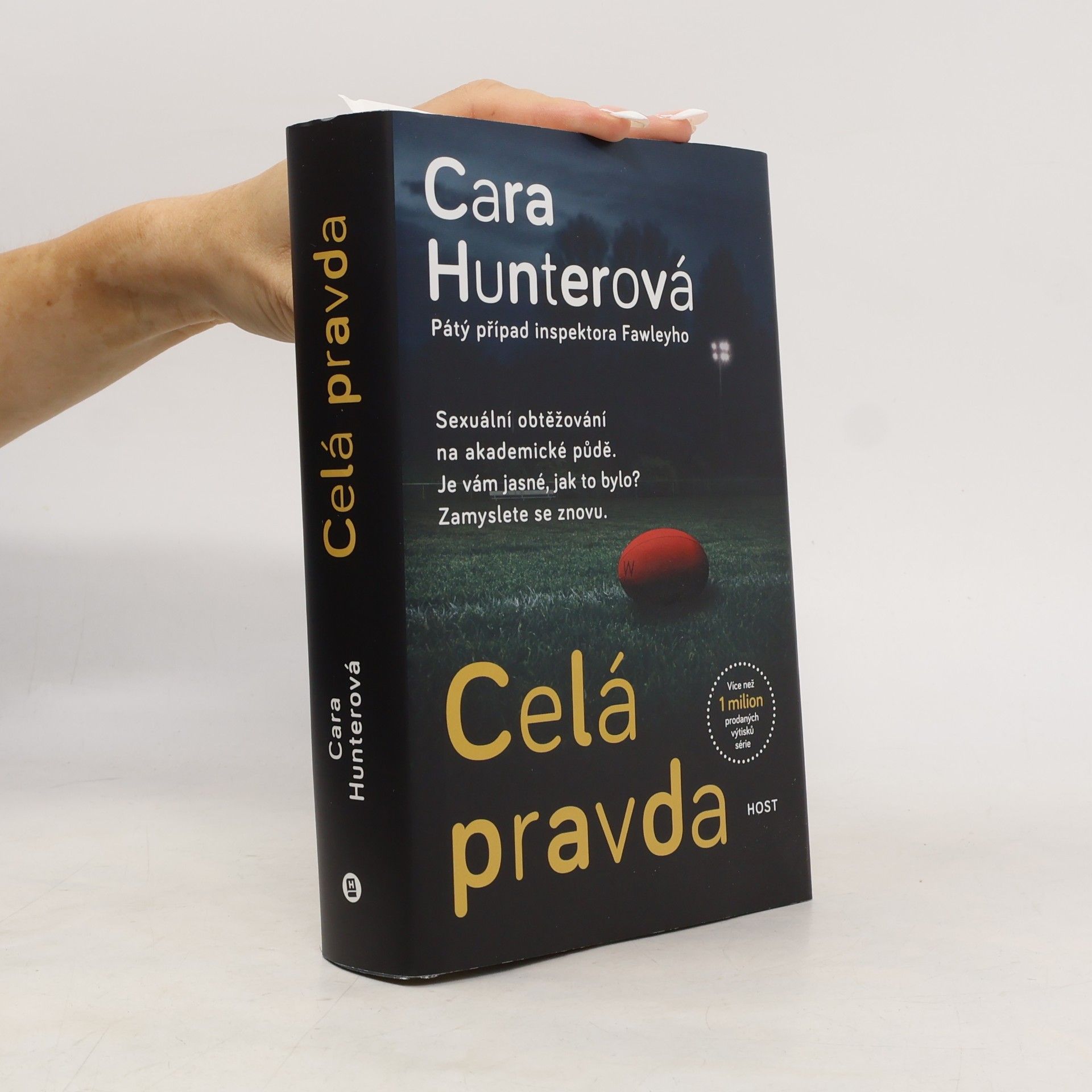 Cara Hunter Celá pravda : pátý případ inspektora Fawleyho
