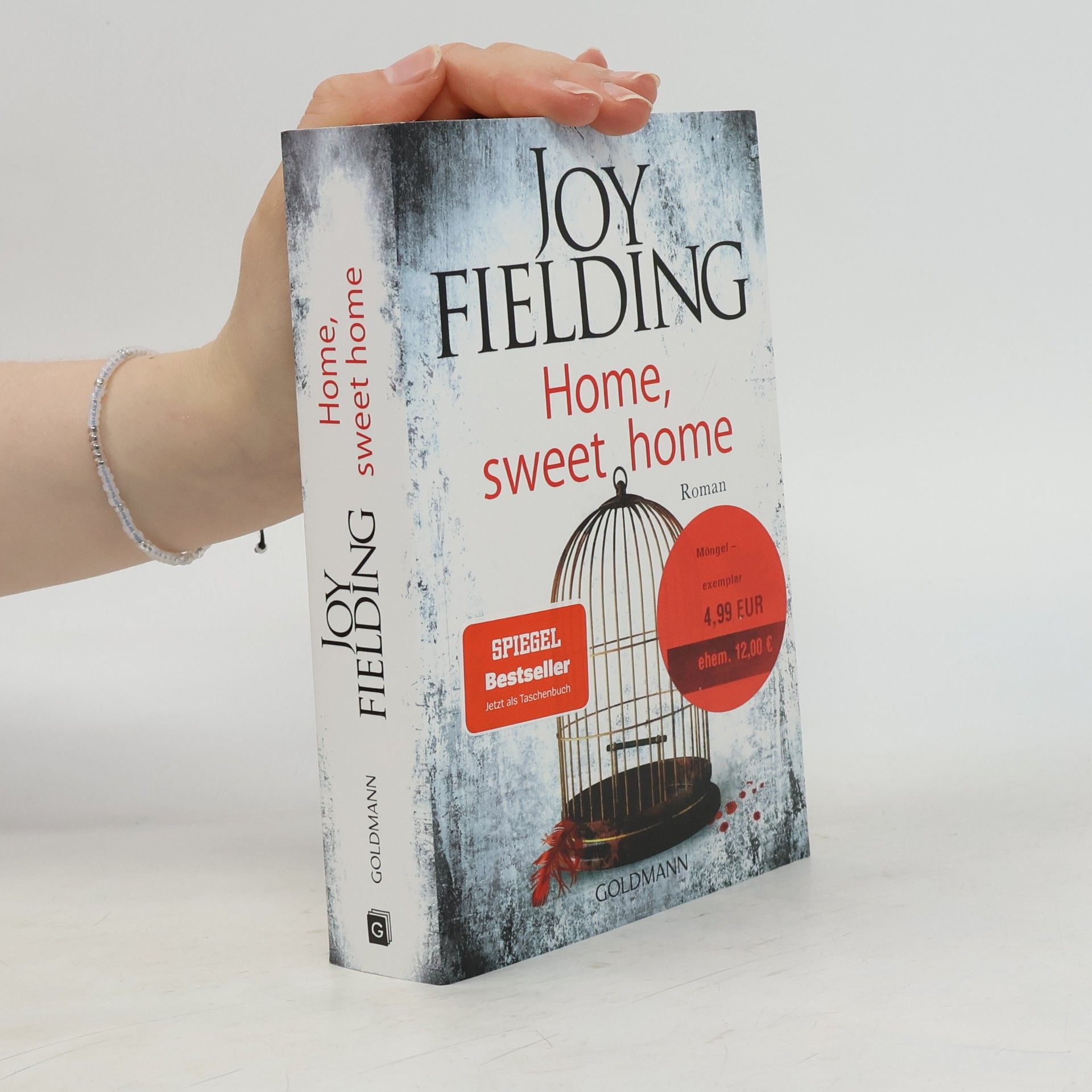 Joy Fielding Home, sweet home