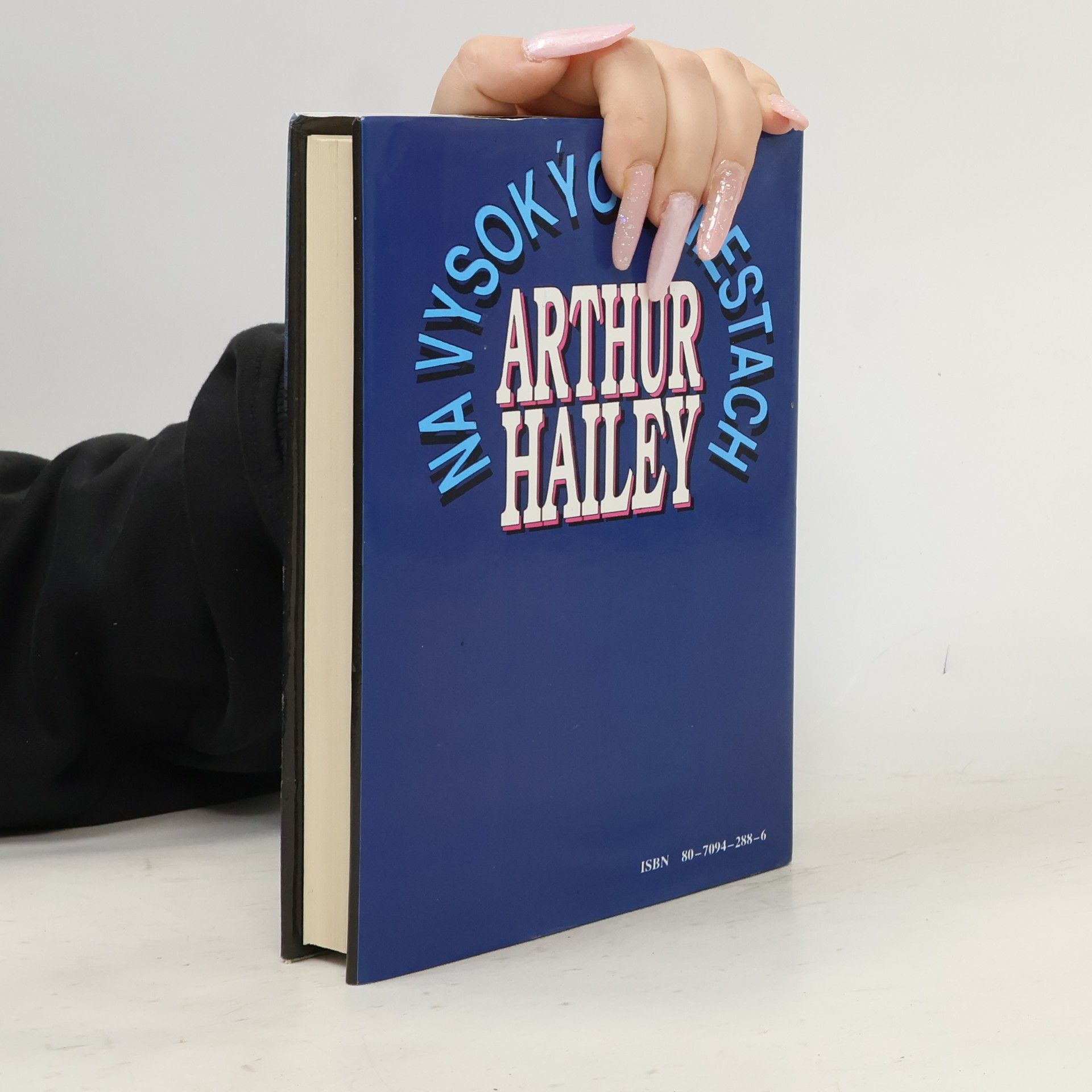 Arthur Hailey Na vysokých miestach