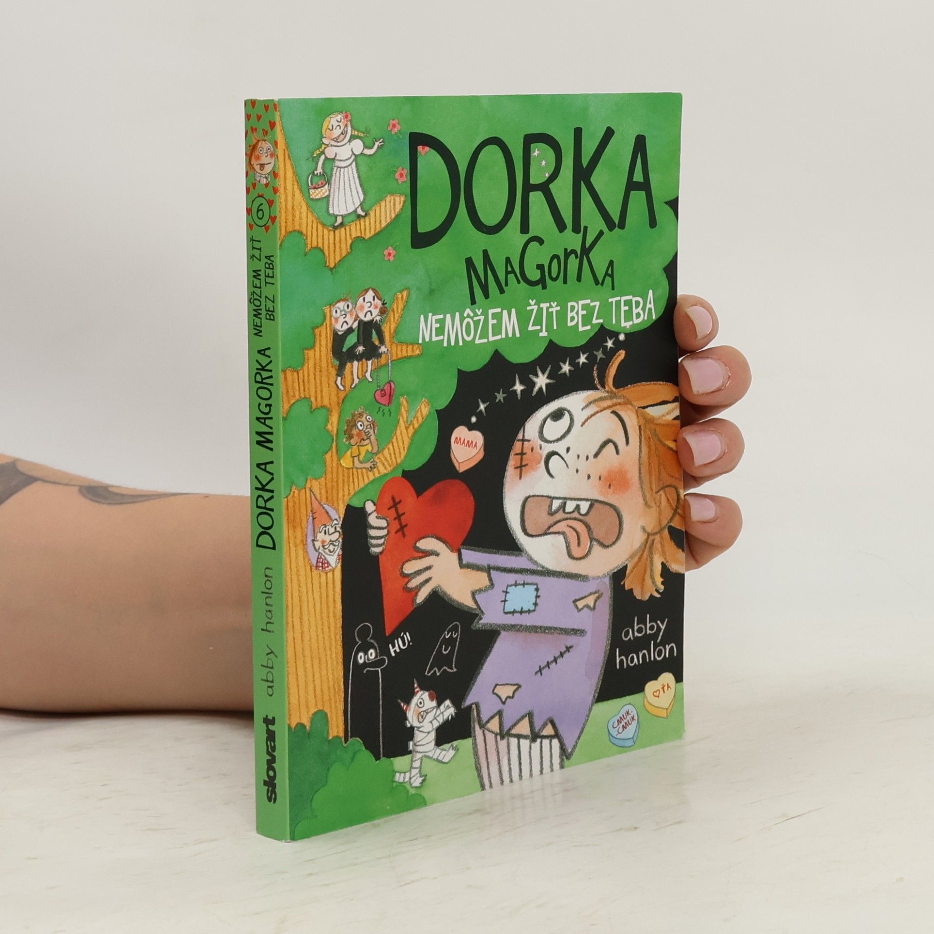 Abby Hanlon Dorka Magorka: Nemôžem žiť bez teba