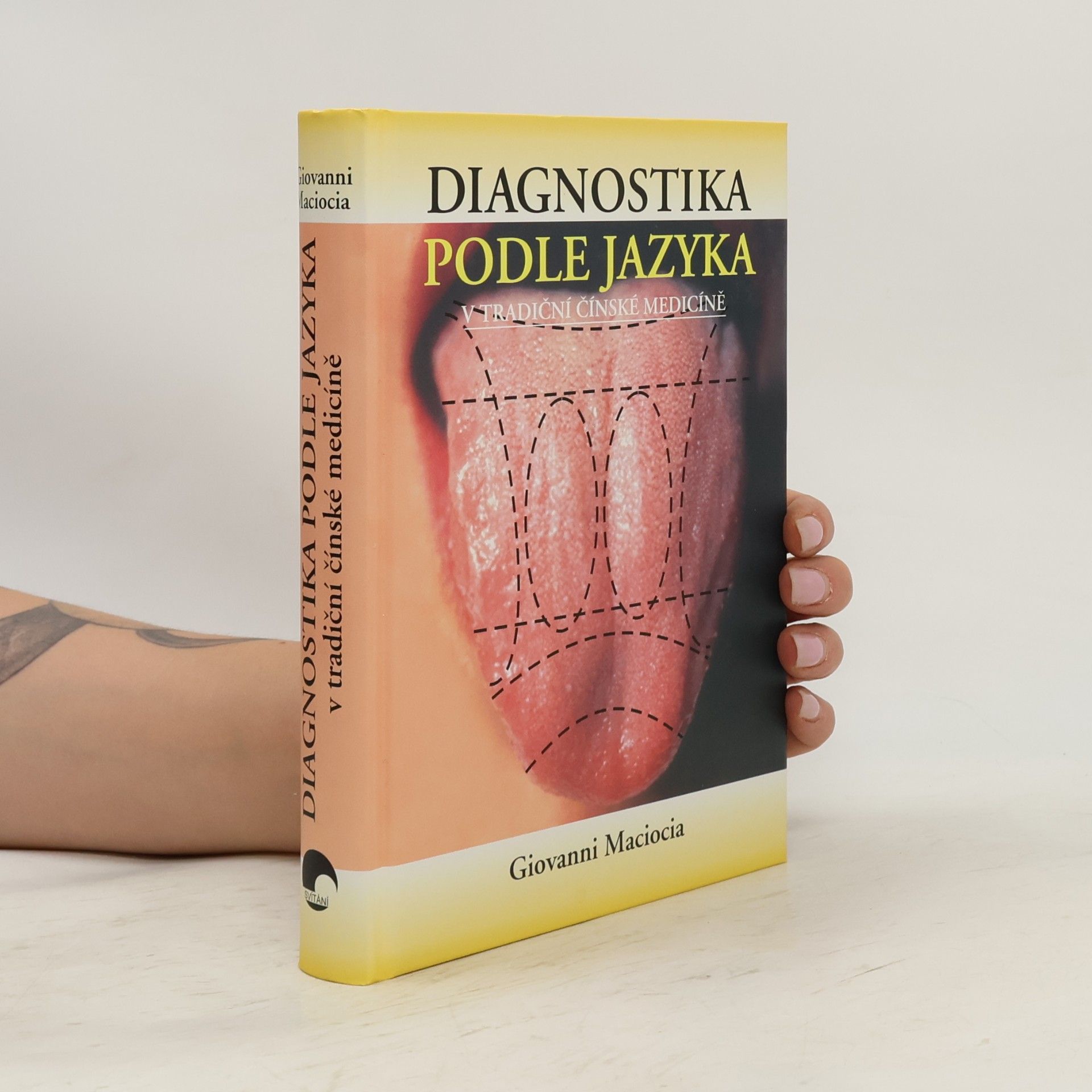 Giovanni Maciocia Diagnostika podle jazyka v tradiční čínské medicíně
