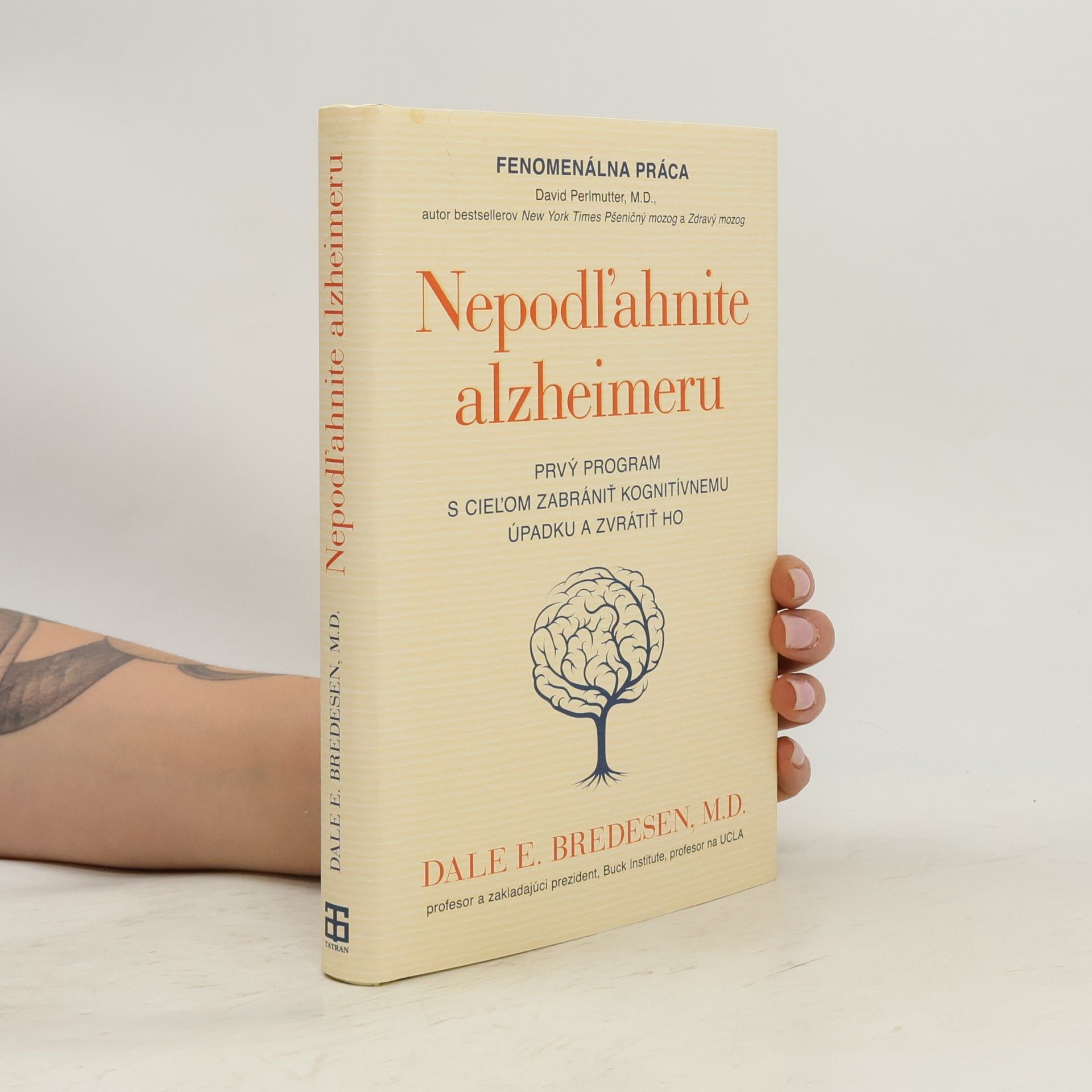 Dale Bredesen Nepodľahnite alzheimeru